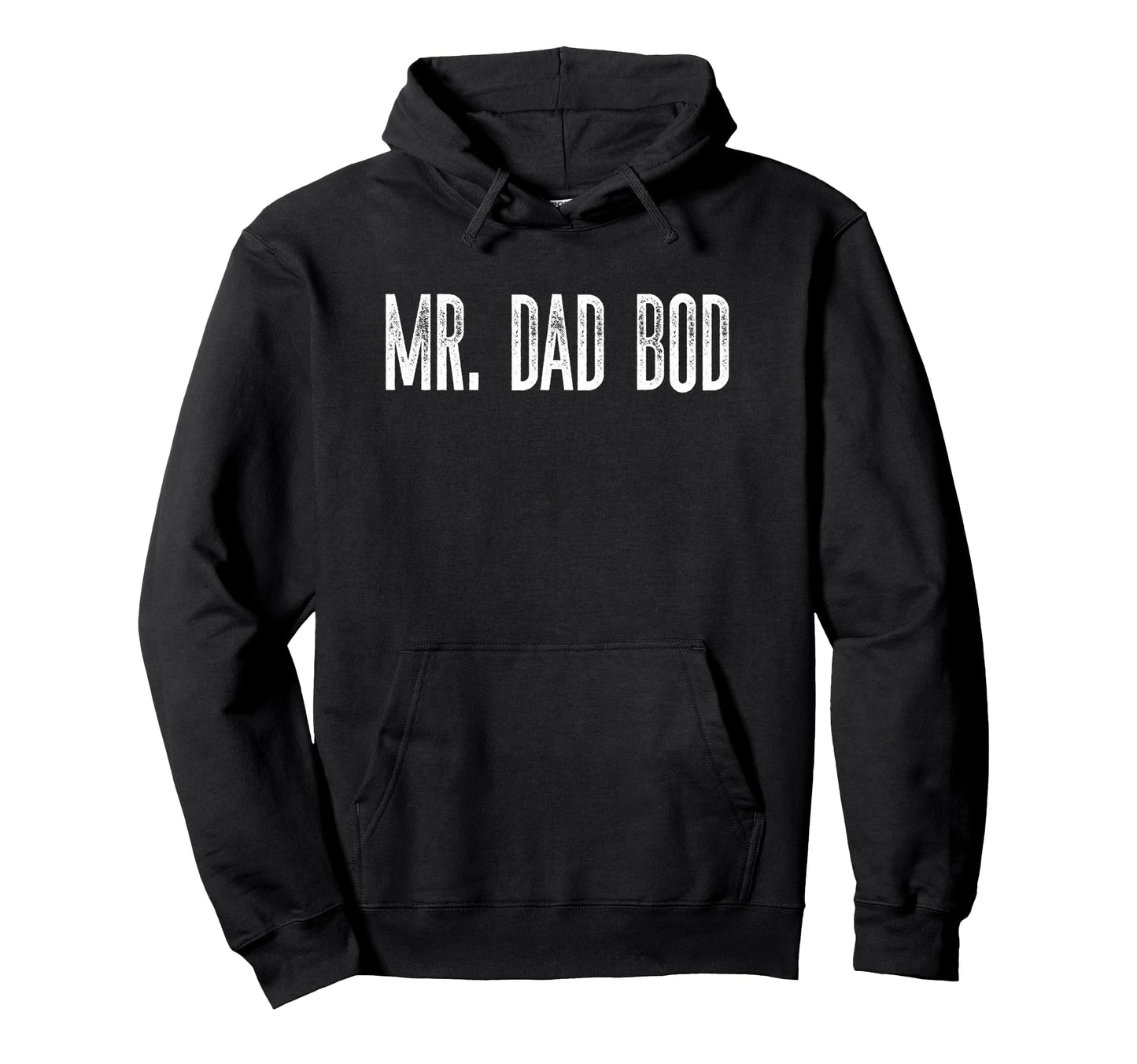 Mr Dad Bod Funny Text Husband Boyfriend Hoodie - Trendy Graphic for Adults - T-Shirt, Sweatshirt, Hoodie