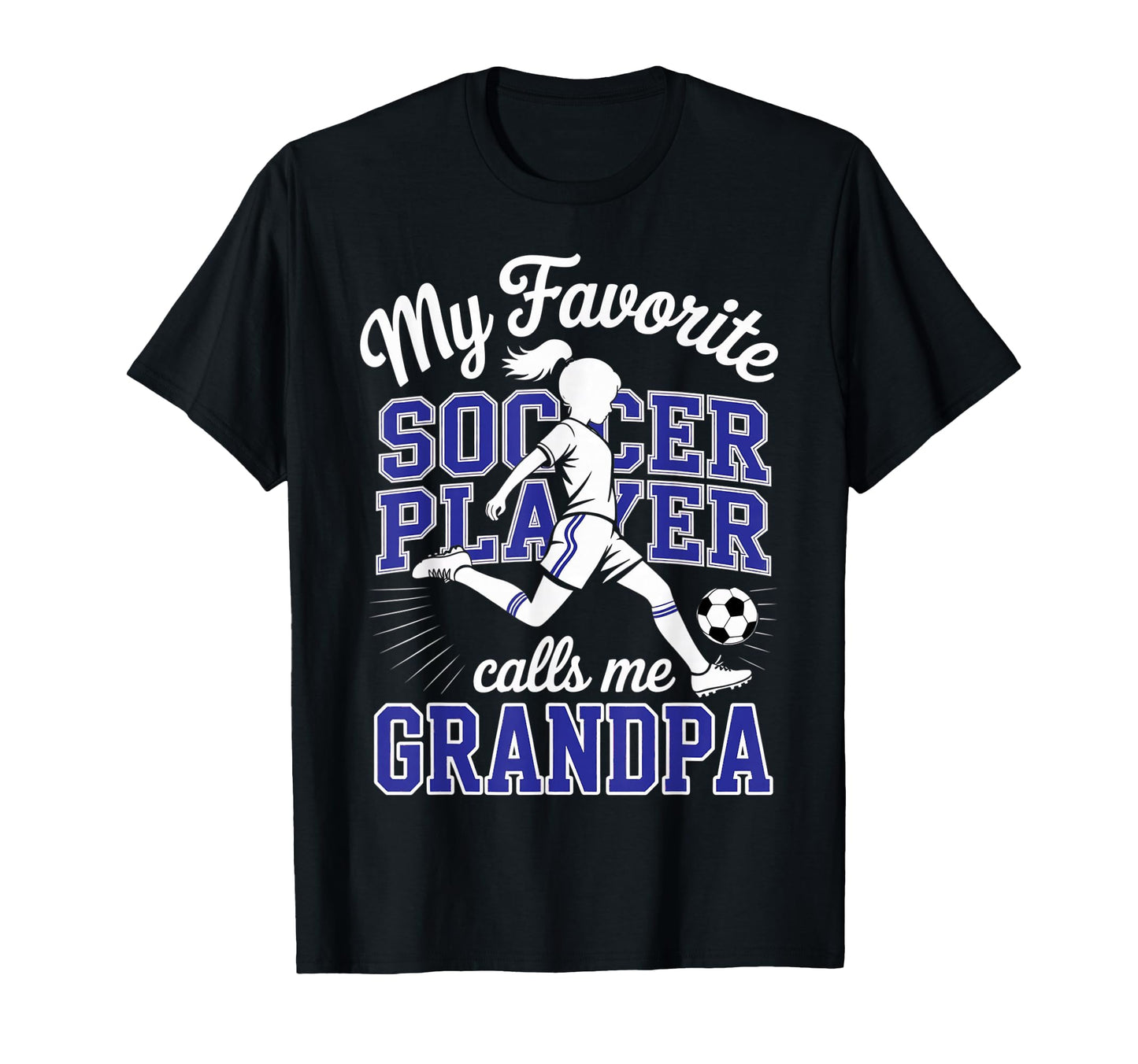 Soccer Favorite Soccer Player Calls T-Shirt - Minimalist Print for Adults - T-Shirt, Sweatshirt, Hoodie