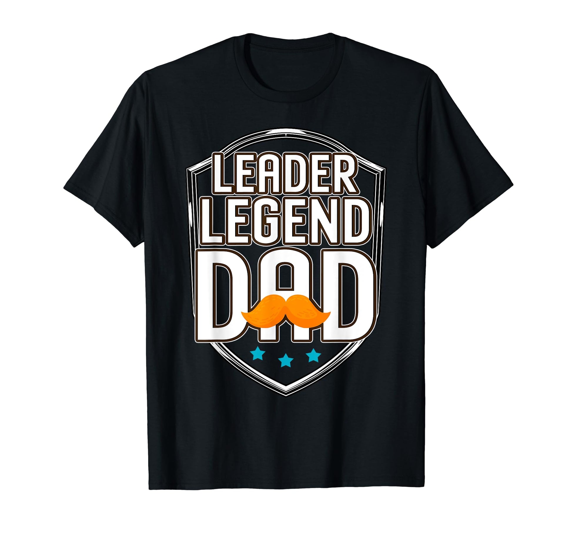 Leader Legend Dad Funny Fathers Day T-Shirt - Trendy Graphic Unisex - T-Shirt, Sweatshirt, Hoodie