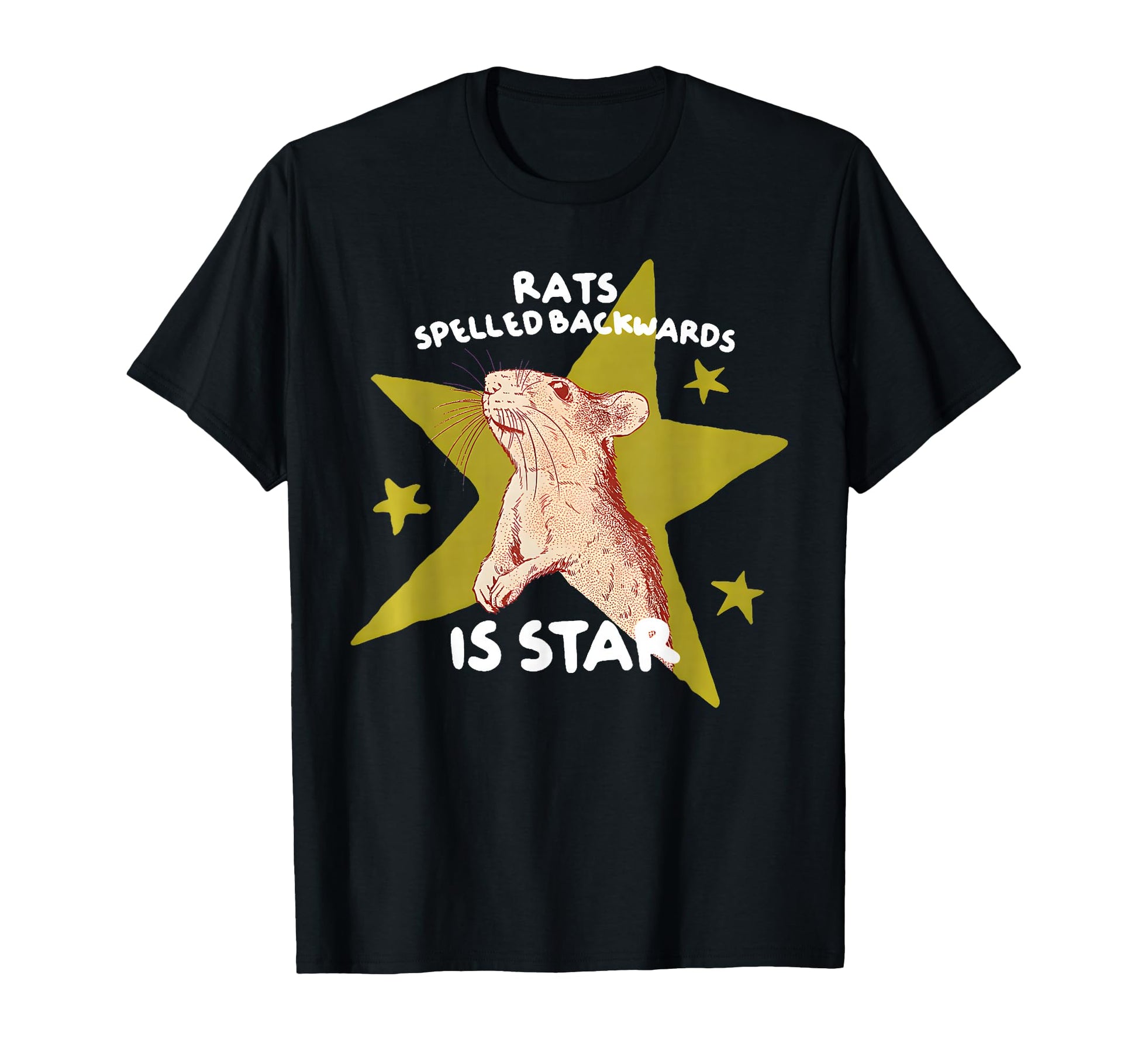 Rats Spelled Backwards Is Star Rat T-Shirt - Trendy Graphic for Adults - T-Shirt, Sweatshirt, Hoodie