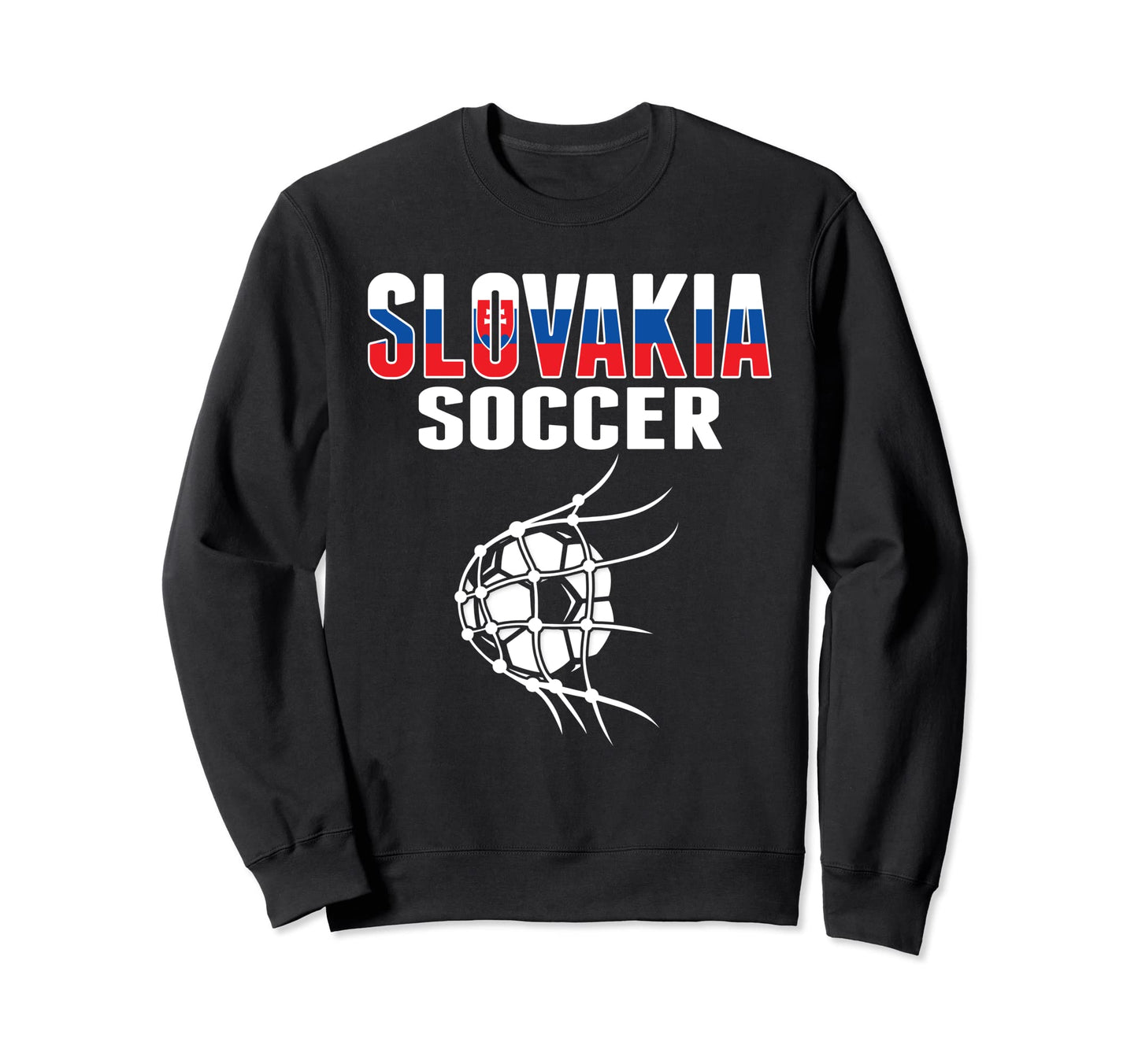Slovakia Soccer Ball Net Slovak Sweatshirt - Fun Novelty Design Men Women - T-Shirt, Sweatshirt, Hoodie