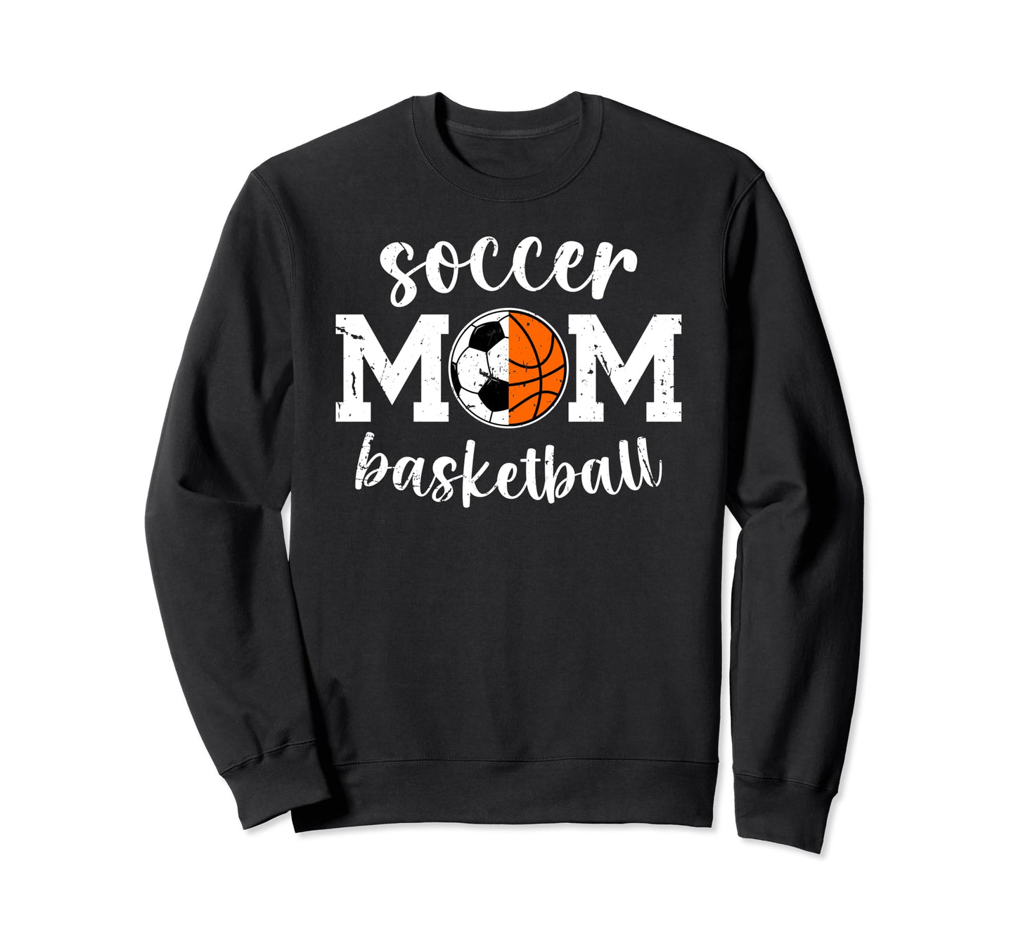 Soccer Basketball Mom Ballers Sweatshirt - Graphic Print Men Women - T-Shirt, Sweatshirt, Hoodie