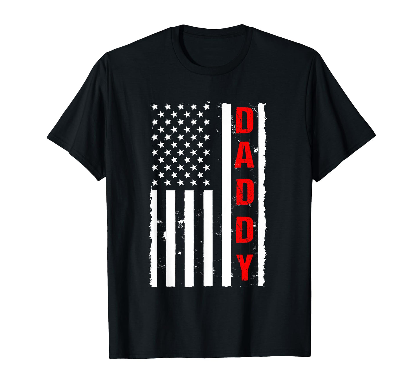 Daddy Usa Flag Firefighter Thin Red T-Shirt - Casual Everyday Wear Unisex - T-Shirt, Sweatshirt, Hoodie
