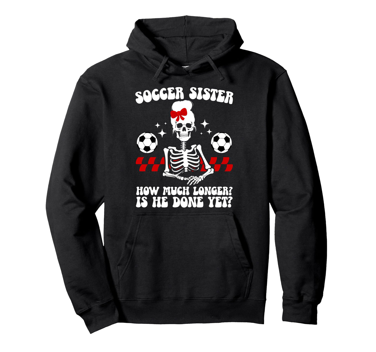 Soccer Sister Groovy Soccer Players Hoodie - Novelty Apparel for Adults - T-Shirt, Sweatshirt, Hoodie