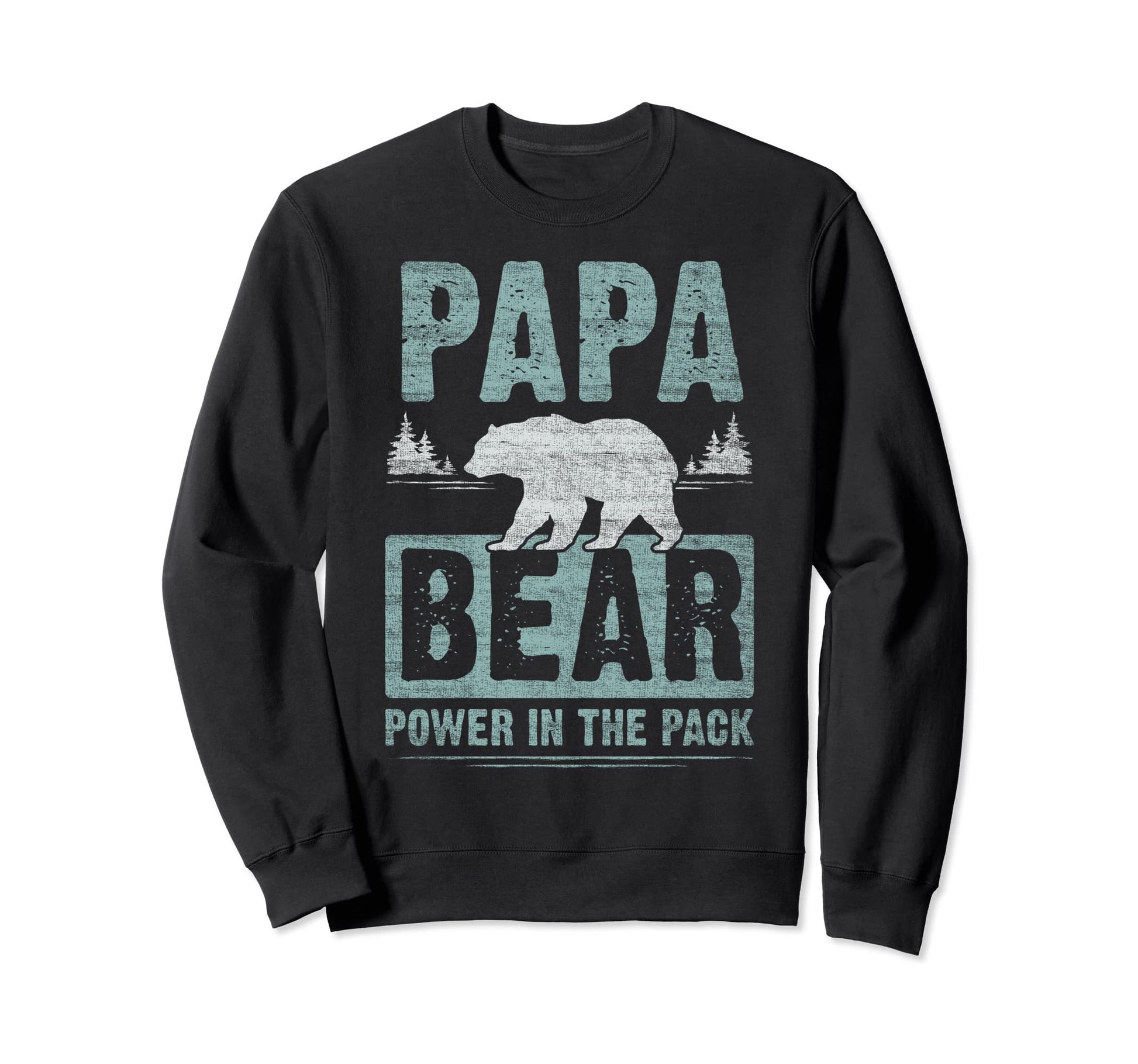 Papa Bear Power Pack Dad Grandpa Sweatshirt - Custom Art Print Men Women - T-Shirt, Sweatshirt, Hoodie