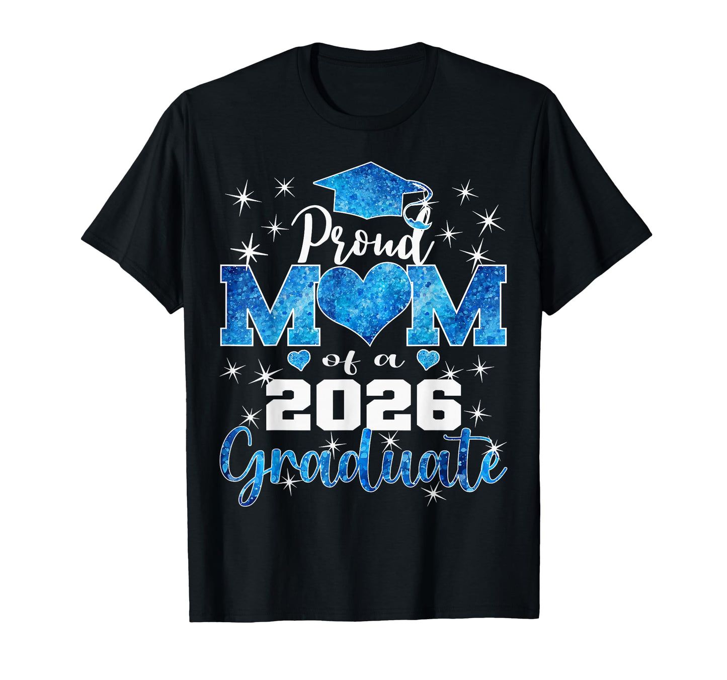 Super Proud Mom 2026 Graduate Senior T-Shirt - Streetwear Style for Adults - T-Shirt, Sweatshirt, Hoodie