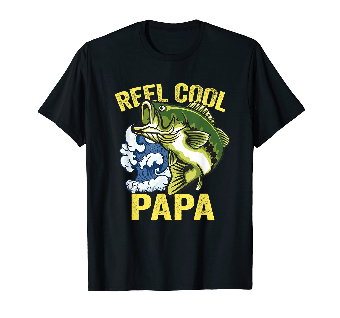 Reel Papa Fishing Fathers Day Papa T-Shirt - Fun Novelty Design for Adults - T-Shirt, Sweatshirt, Hoodie
