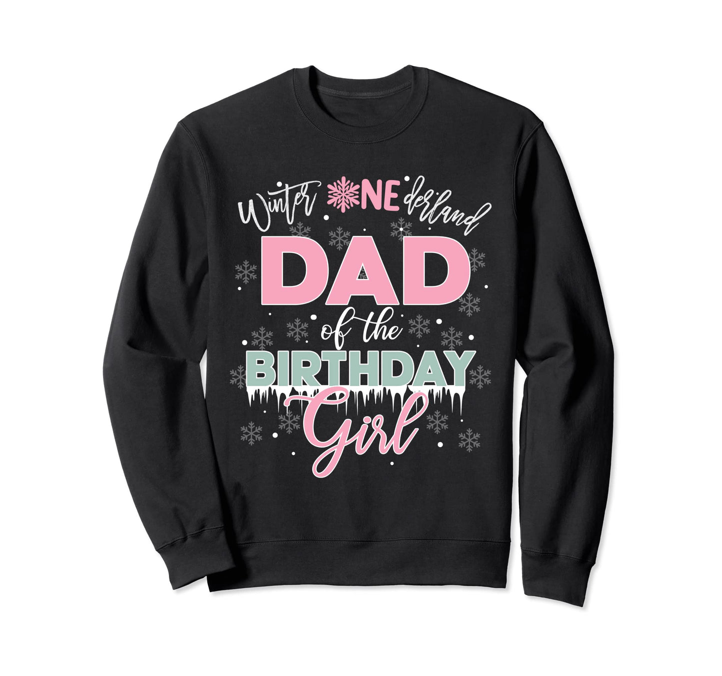 Dad Birthday Winter Onederland Sweatshirt - Minimalist Print for Adults - T-Shirt, Sweatshirt, Hoodie
