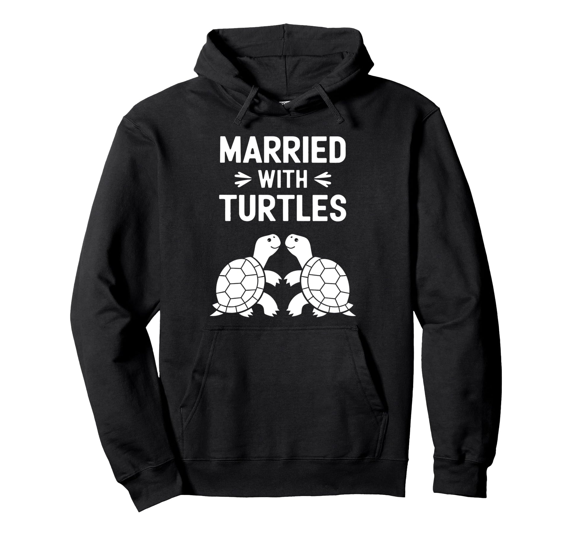 Married Turtles Funny Turtle Single Dad Hoodie - Trendy Graphic Men Women - T-Shirt, Sweatshirt, Hoodie
