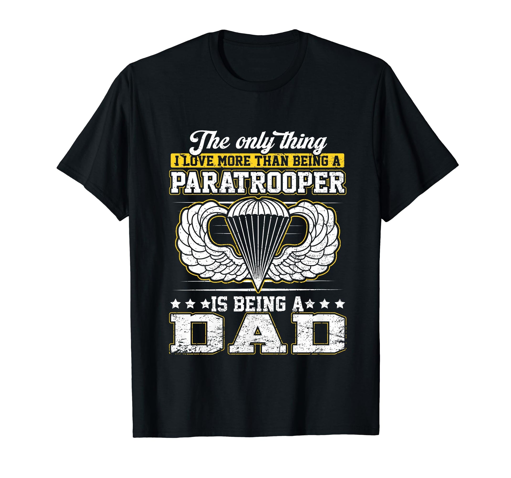Proud Paratrooper Dad Airborne Veteran T-Shirt - Graphic Print Men Women - T-Shirt, Sweatshirt, Hoodie