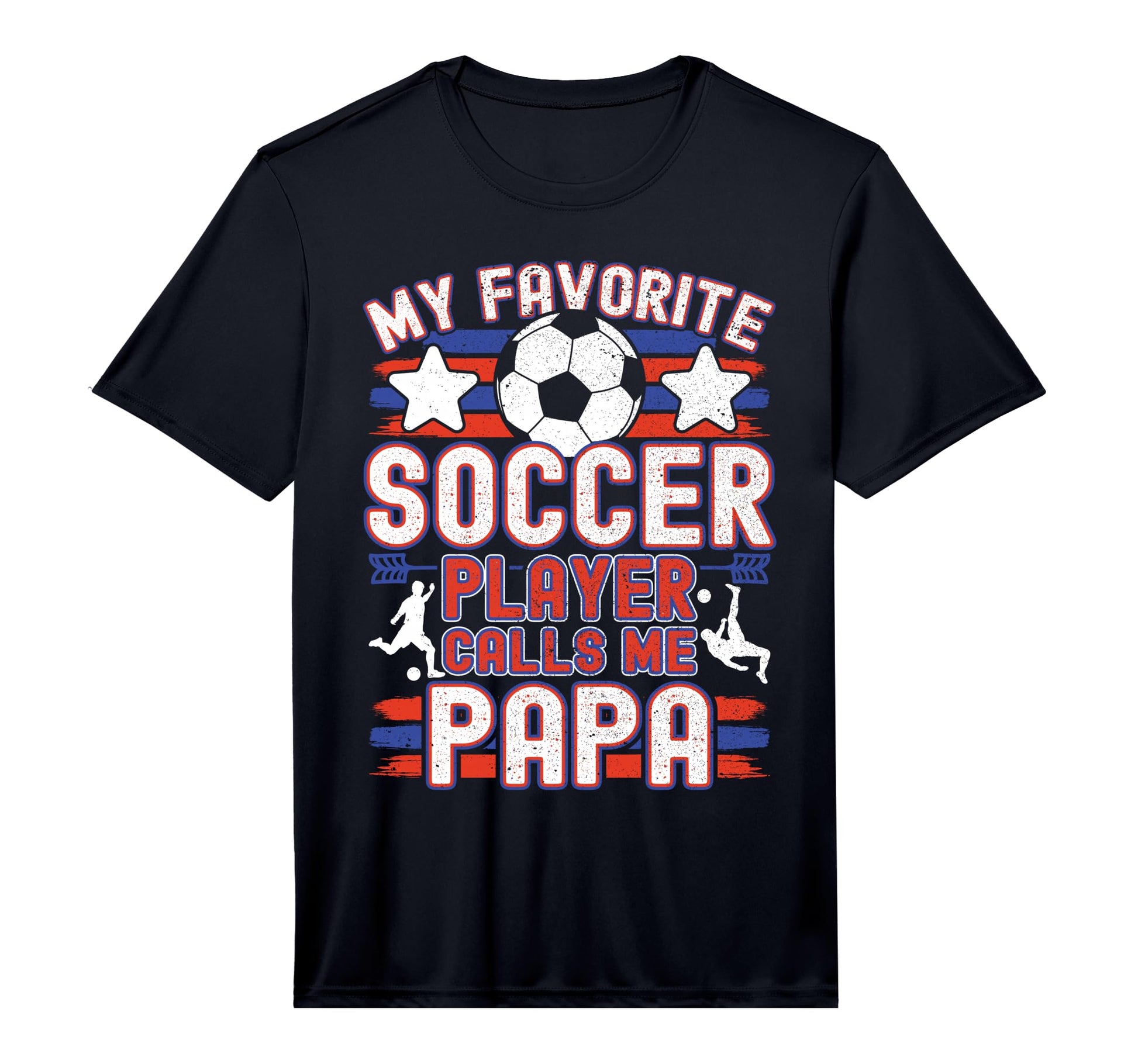Mens Soccer Papa My Favorite Soccer T-Shirt - Trendy Graphic Men Women - T-Shirt, Sweatshirt, Hoodie