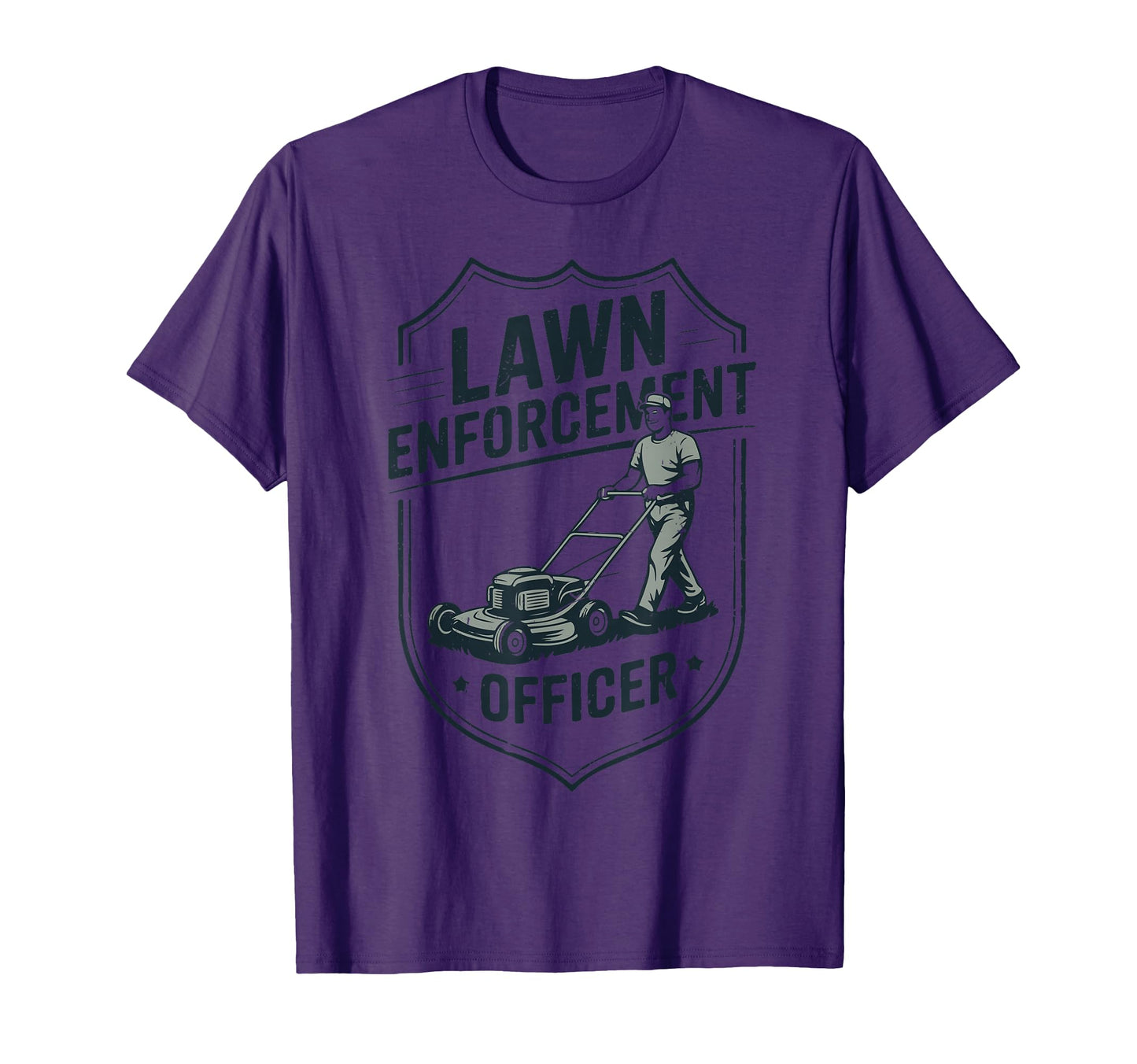 Lawn Enforcement Officer Mower Dad Gift T-Shirt - Custom Art Print Unisex - T-Shirt, Sweatshirt, Hoodie