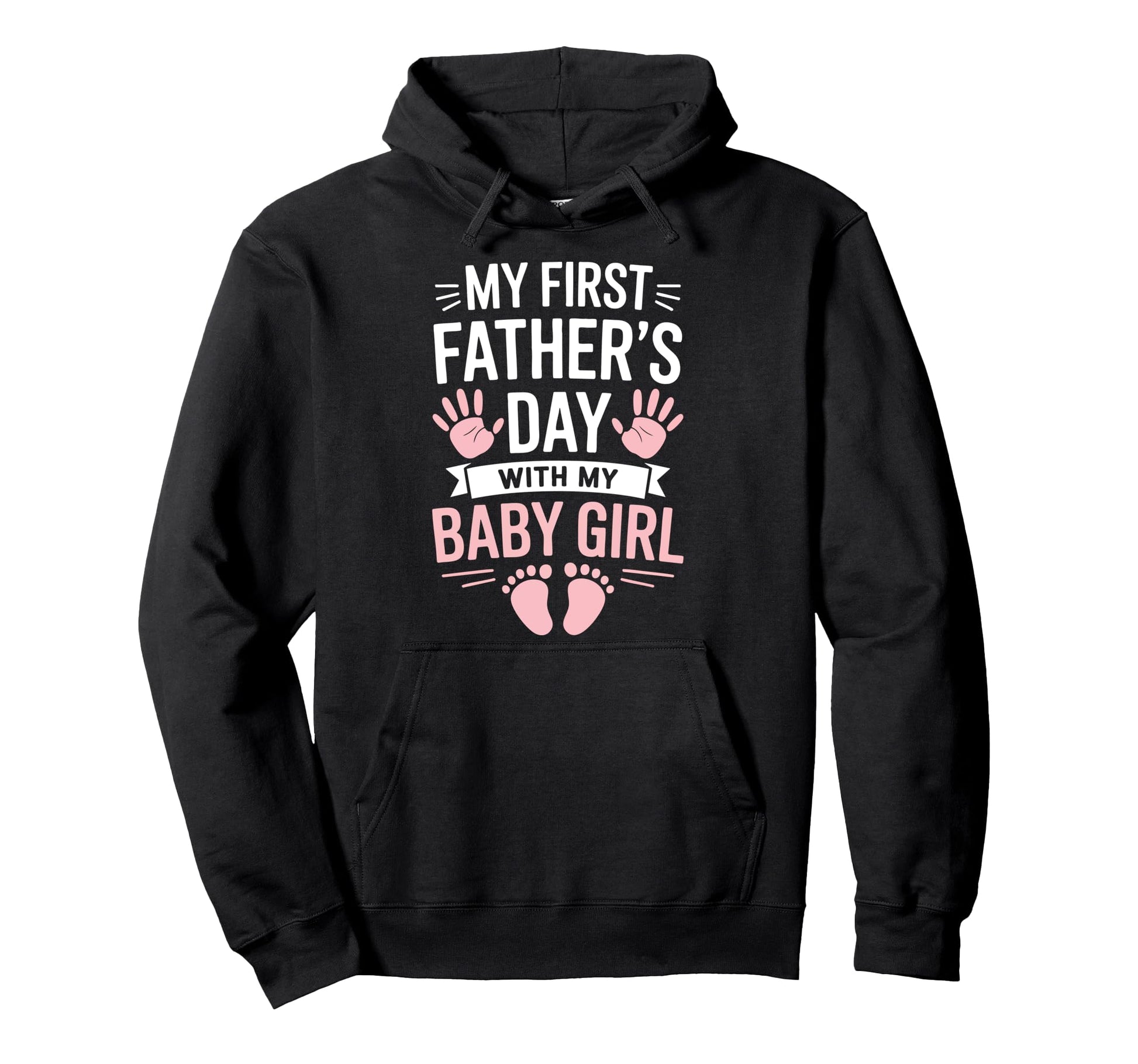 My First Fathers Day Funny First Time Hoodie - Streetwear Style for Adults - T-Shirt, Sweatshirt, Hoodie