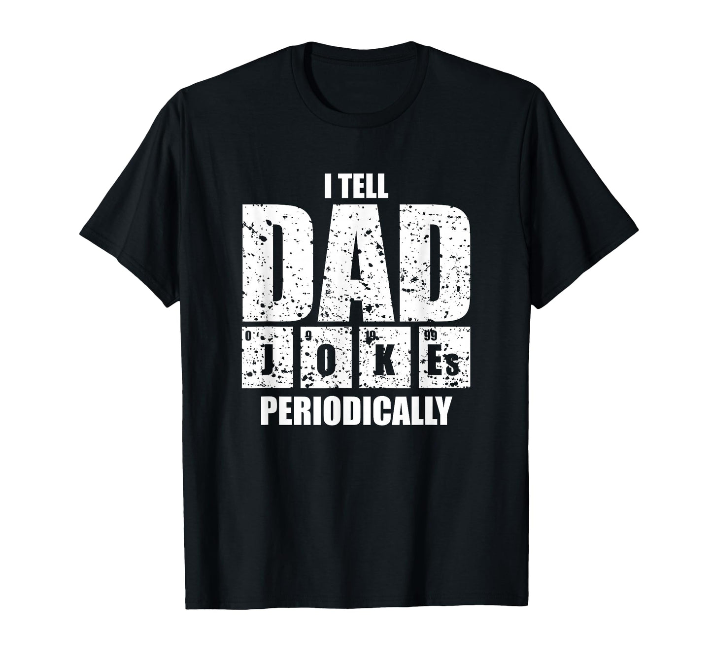 I Tell Dad Jokes Regularly T-Shirt - Custom Art Print Unisex - T-Shirt, Sweatshirt, Hoodie