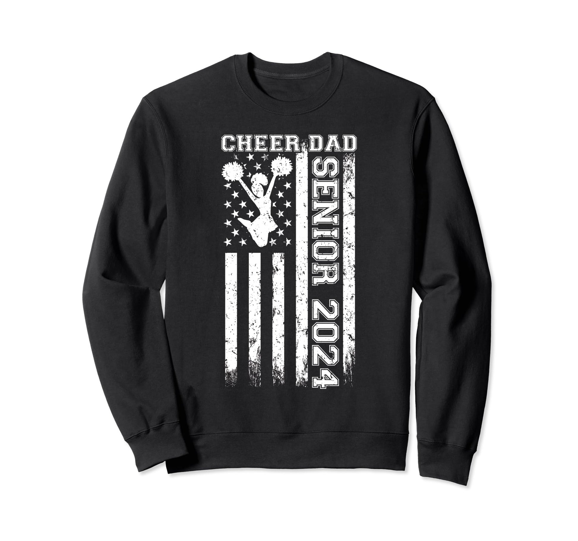 Senior Cheer Dad Tees Class 2024 Usa Sweatshirt - Novelty Apparel Unisex - T-Shirt, Sweatshirt, Hoodie