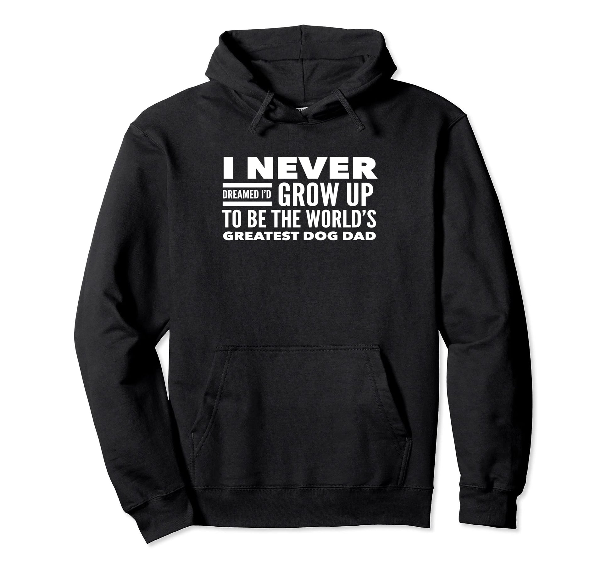I Never Dreamed Id Grow Up To Be Hoodie - Aesthetic Graphic for Adults - T-Shirt, Sweatshirt, Hoodie