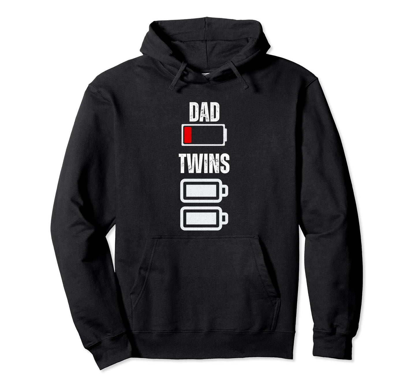 Dad Low Battery Twins Full Charge Hoodie - Casual Everyday Wear Men Women - T-Shirt, Sweatshirt, Hoodie