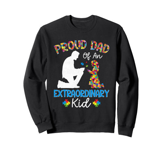 Autism Awareness Father Autistic Sweatshirt - Unique Graphic Men Women - T-Shirt, Sweatshirt, Hoodie