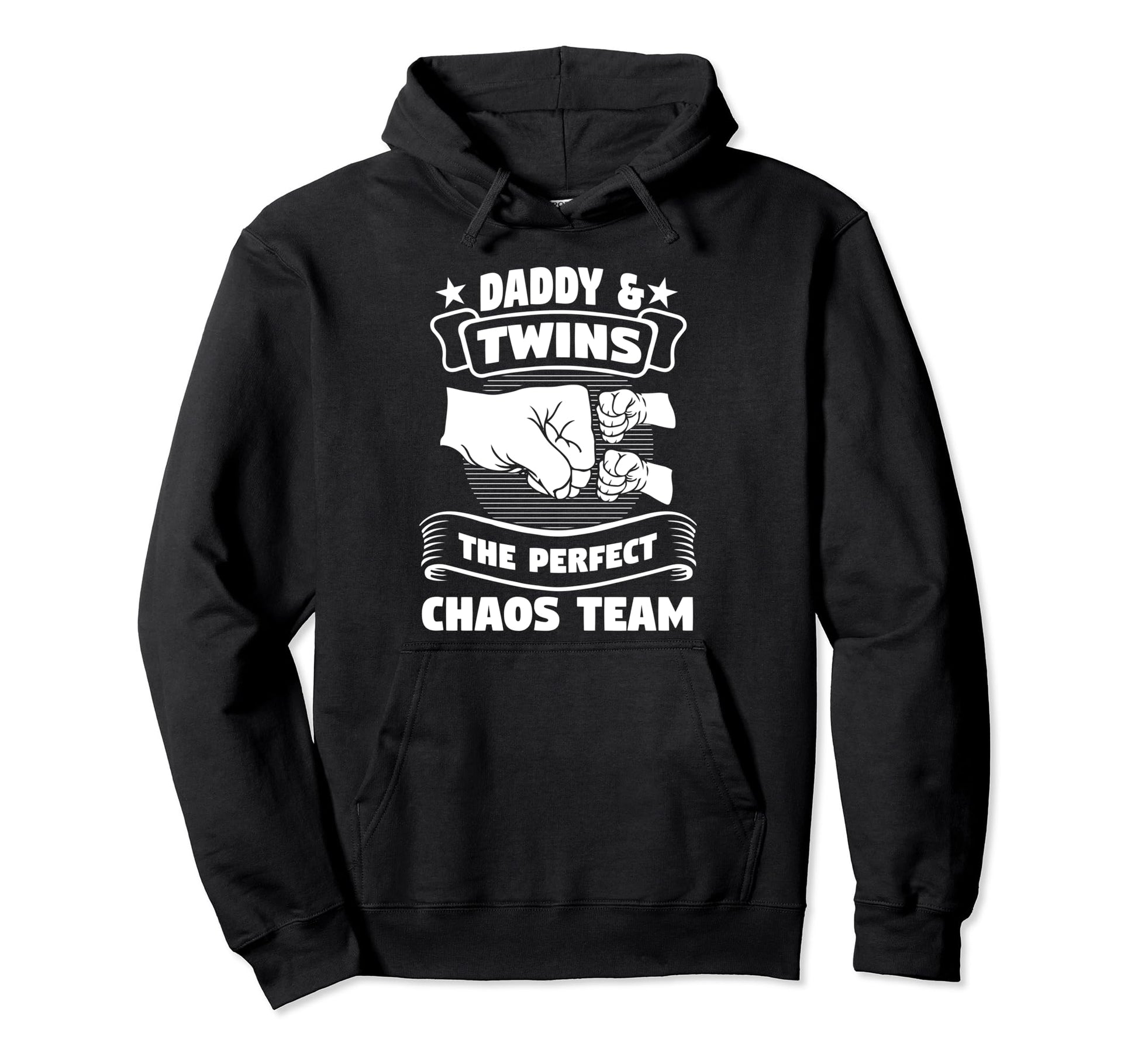 Daddy Twins Chaos Team Dad Hoodie - Novelty Apparel Unisex - T-Shirt, Sweatshirt, Hoodie