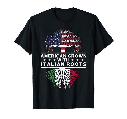 American Grown Italian Roots Italy T-Shirt - Graphic Print for Adults - T-Shirt, Sweatshirt, Hoodie