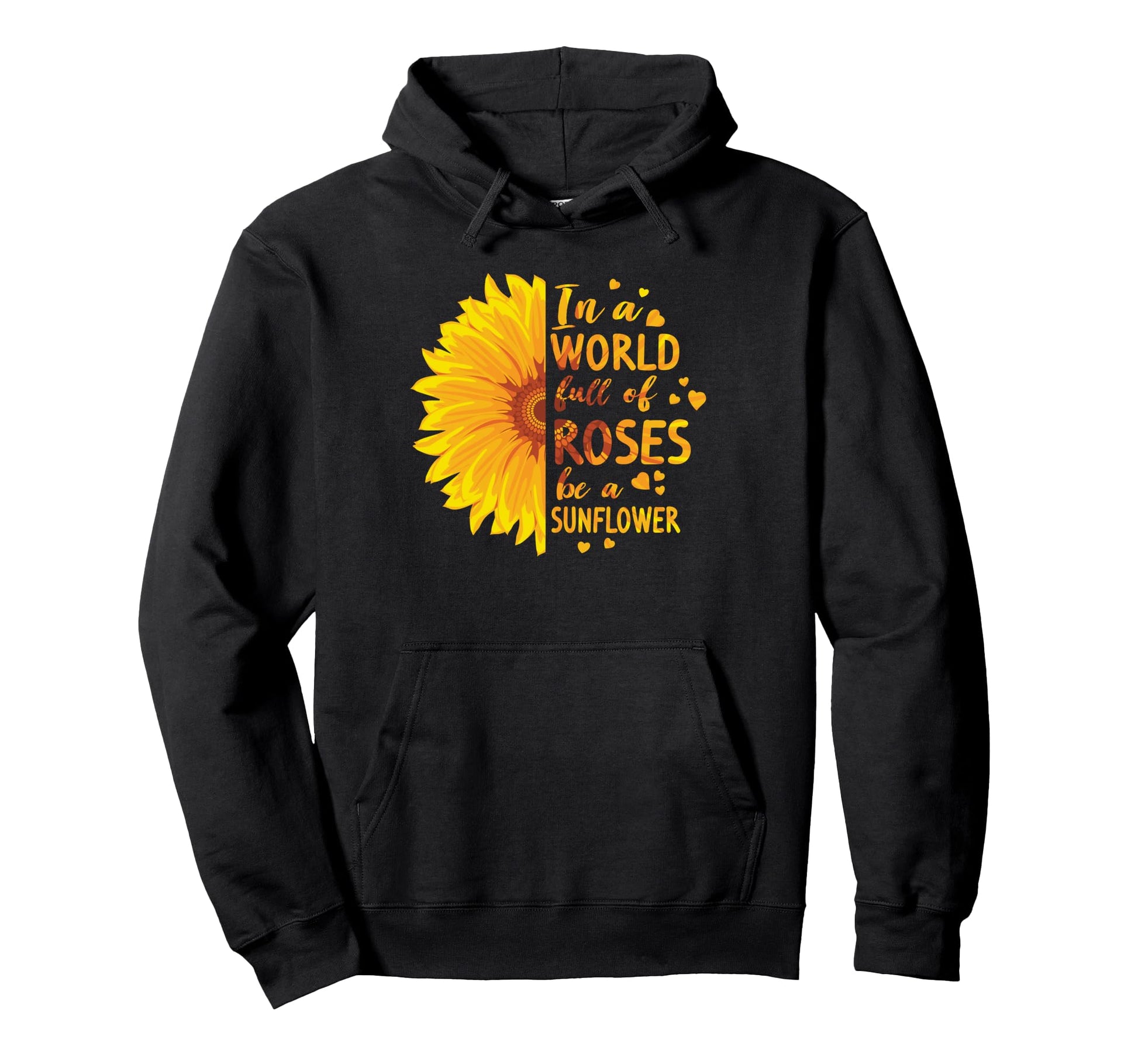 Funny World Roses Sunflower Gift Love Hoodie - Graphic Print for Adults - T-Shirt, Sweatshirt, Hoodie