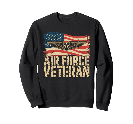 Air Force Veteran Us American Flag Sweatshirt - Streetwear Style Unisex - T-Shirt, Sweatshirt, Hoodie