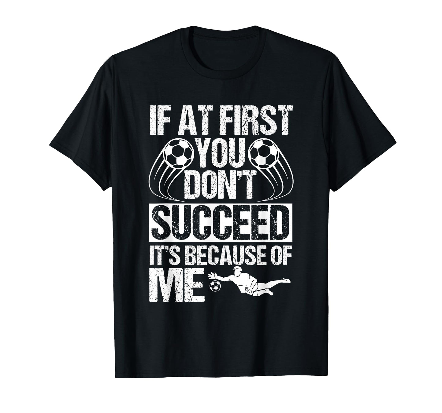 Goalie Soccer Player Goalkeeper T-Shirt - Unique Graphic for Adults - T-Shirt, Sweatshirt, Hoodie