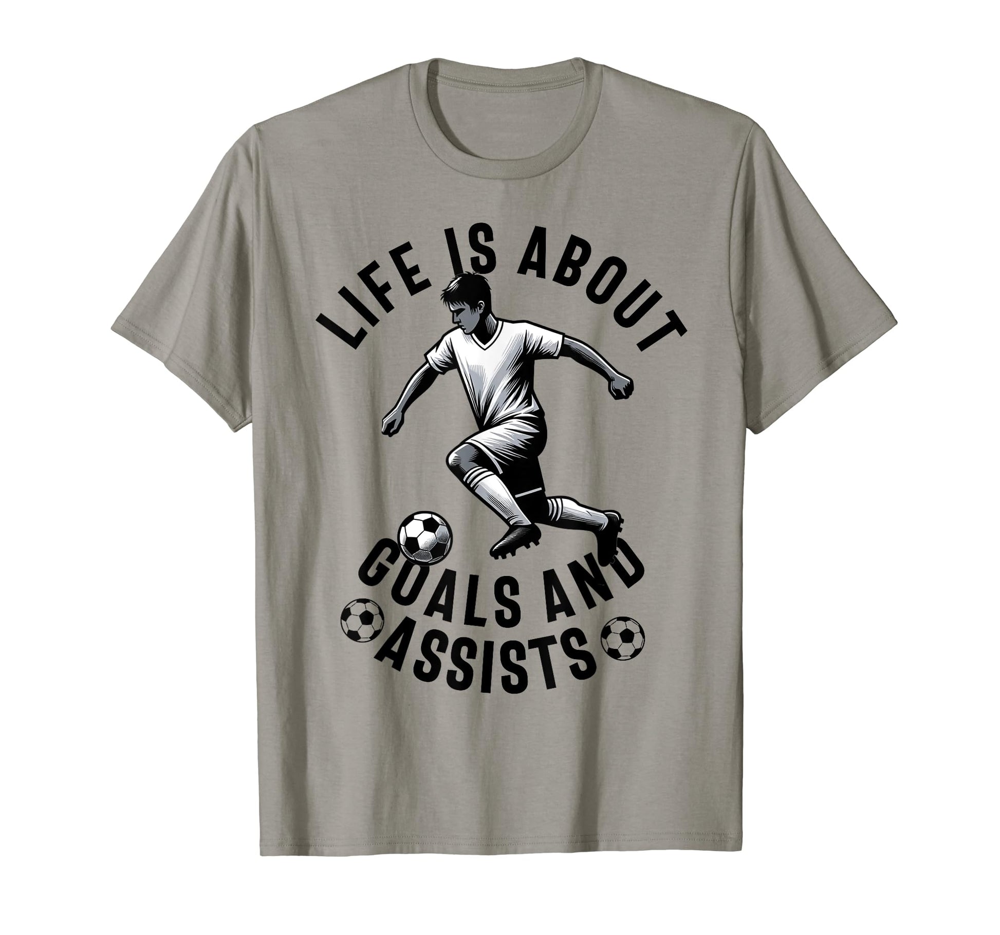 Lifes About Goals And Assists Soccer T-Shirt - Minimalist Print Unisex - T-Shirt, Sweatshirt, Hoodie