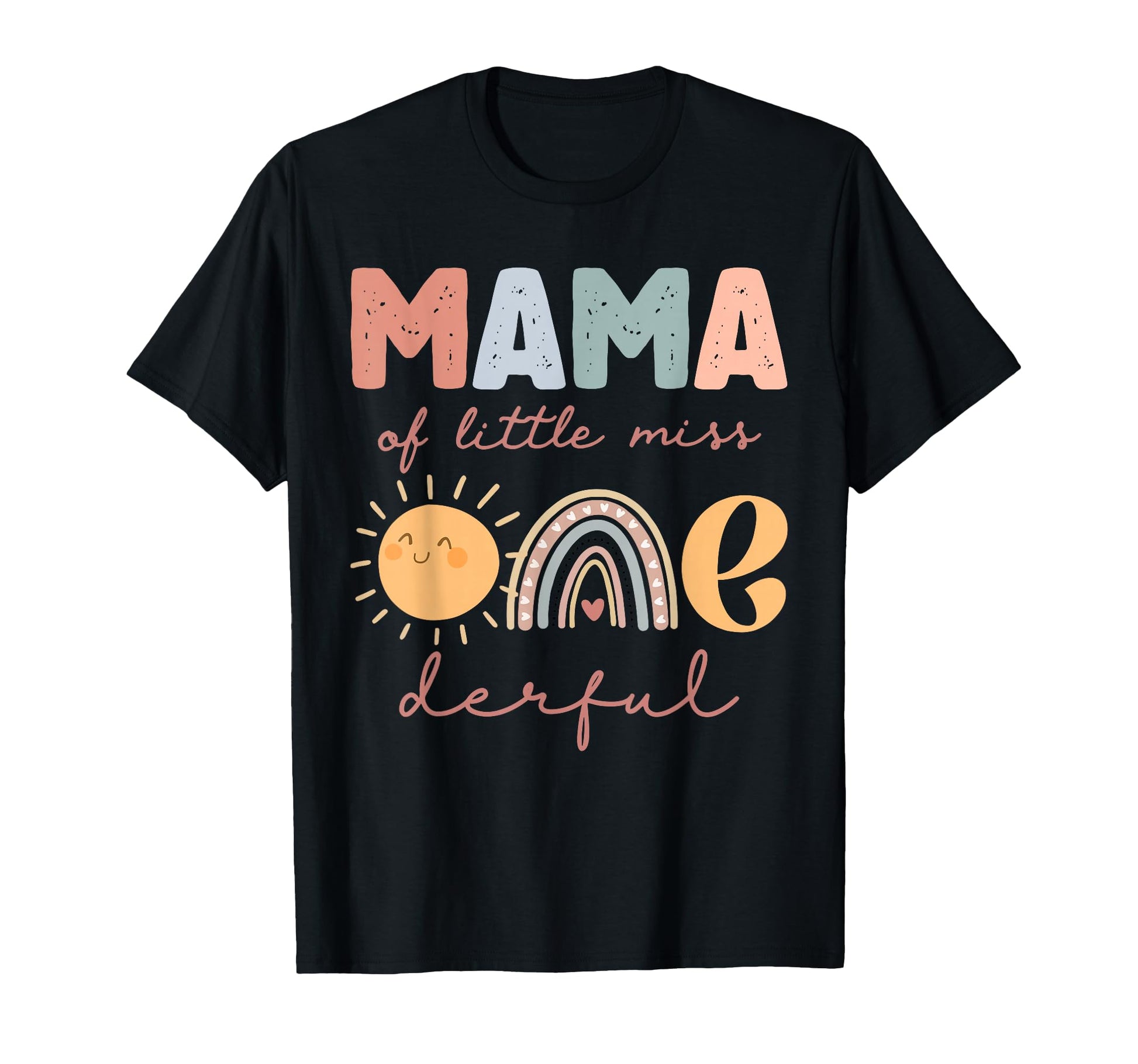 Mama Little Miss Onederful First T-Shirt - Minimalist Print Men Women - T-Shirt, Sweatshirt, Hoodie