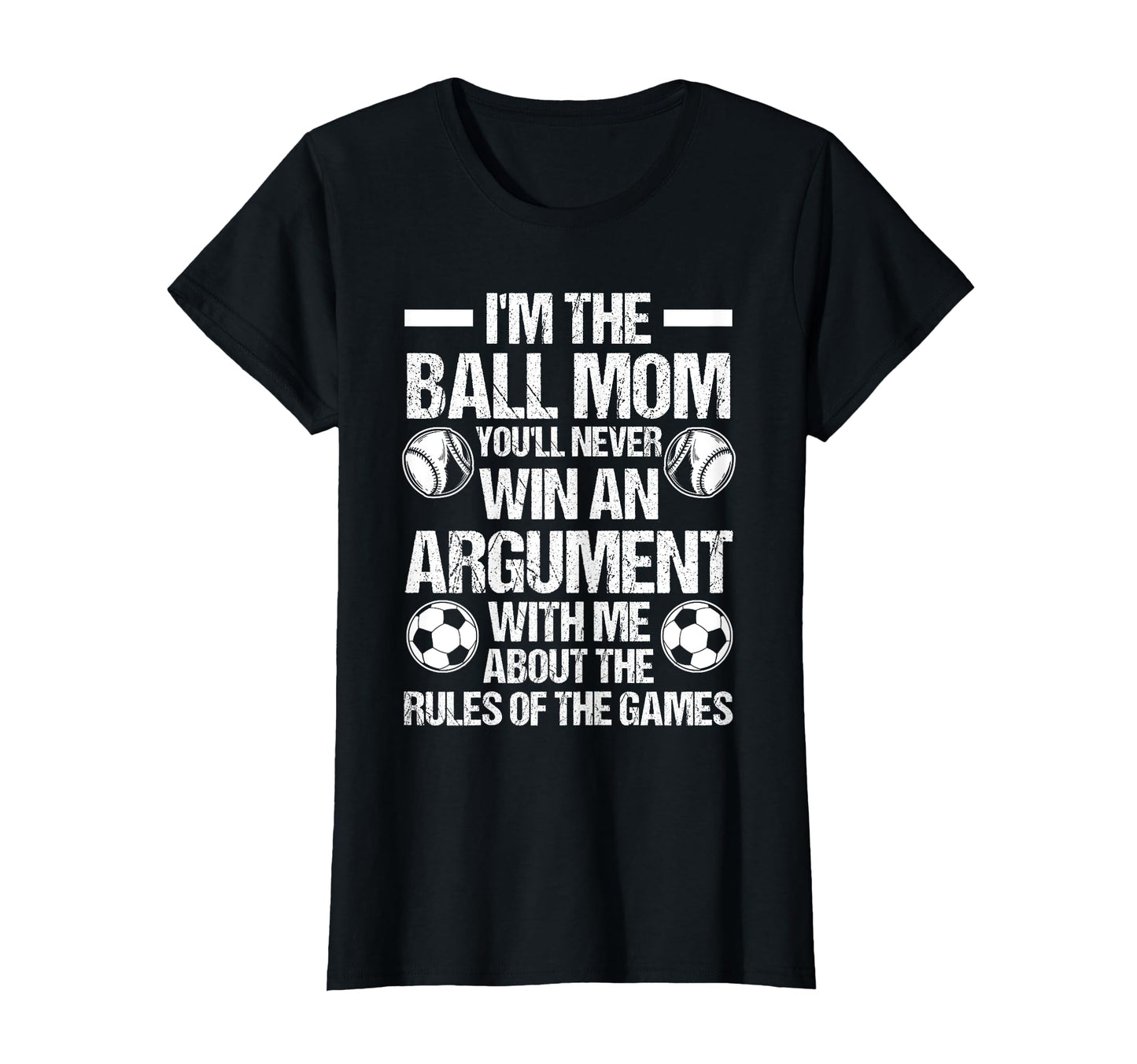 Im Ball Mom Oull Never Win Am T-Shirt - Minimalist Print for Adults - T-Shirt, Sweatshirt, Hoodie
