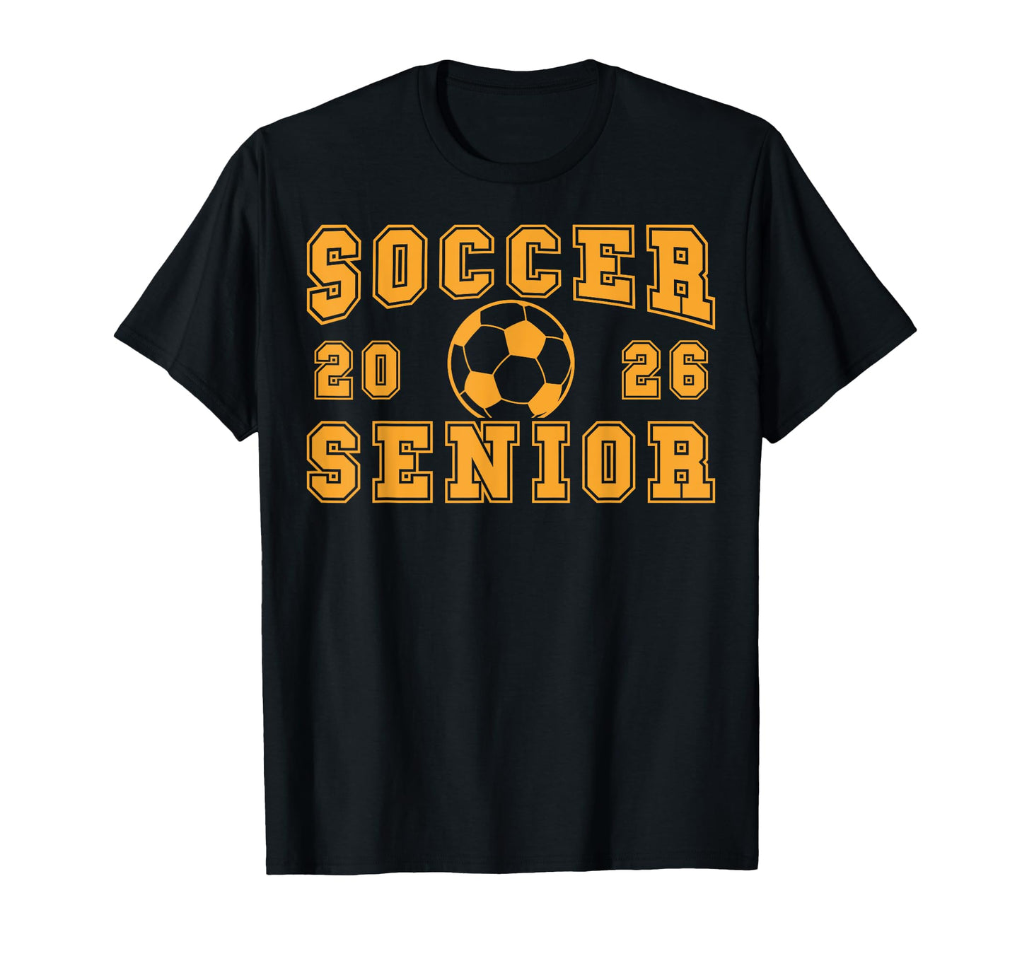 Soccer Senior Night Soccer Senior T-Shirt - Fun Novelty Design for Adults - T-Shirt, Sweatshirt, Hoodie