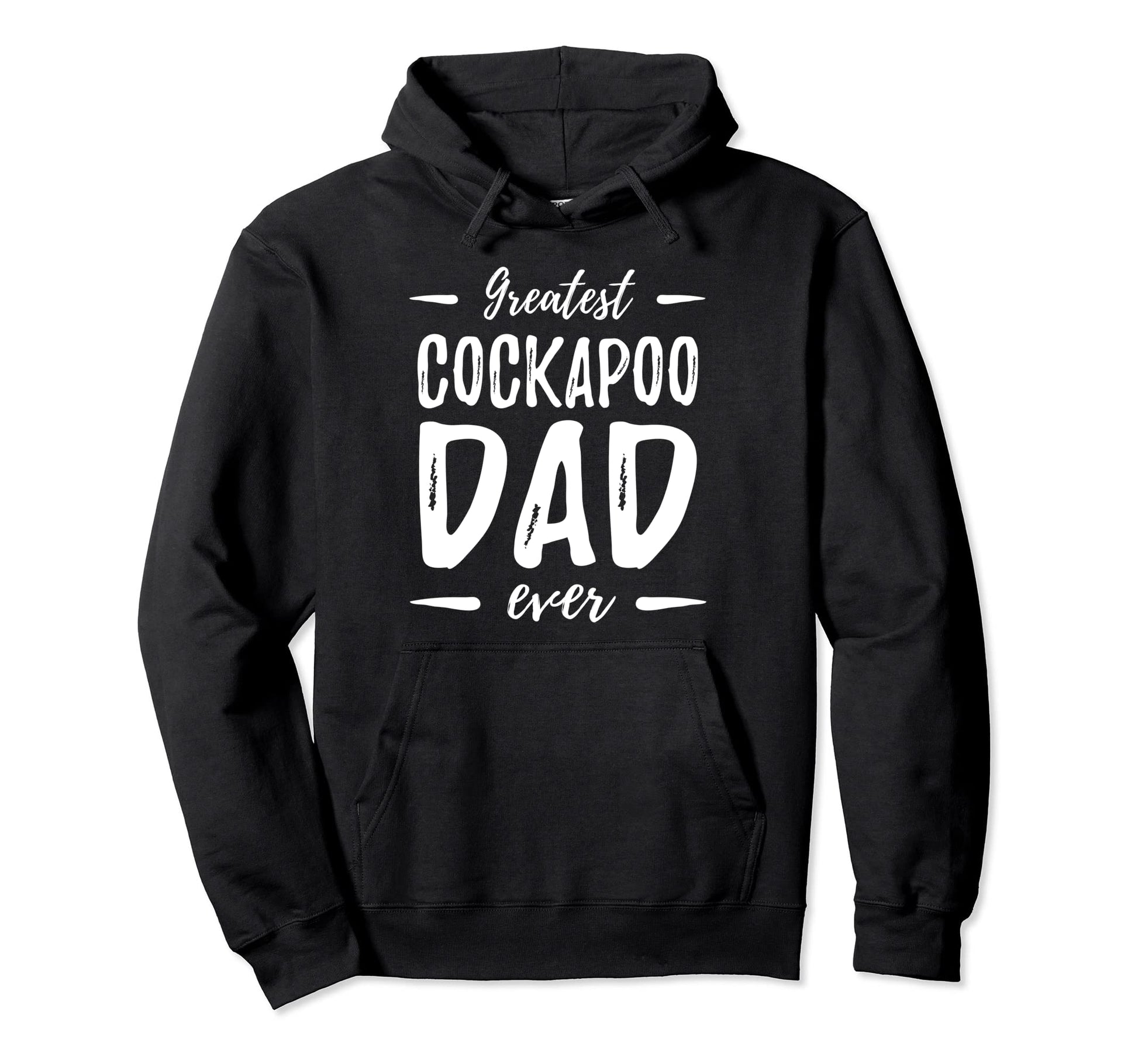 Greatest Cockapoo Dad Funny Dog Dad Gift Hoodie - Graphic Print Unisex - T-Shirt, Sweatshirt, Hoodie