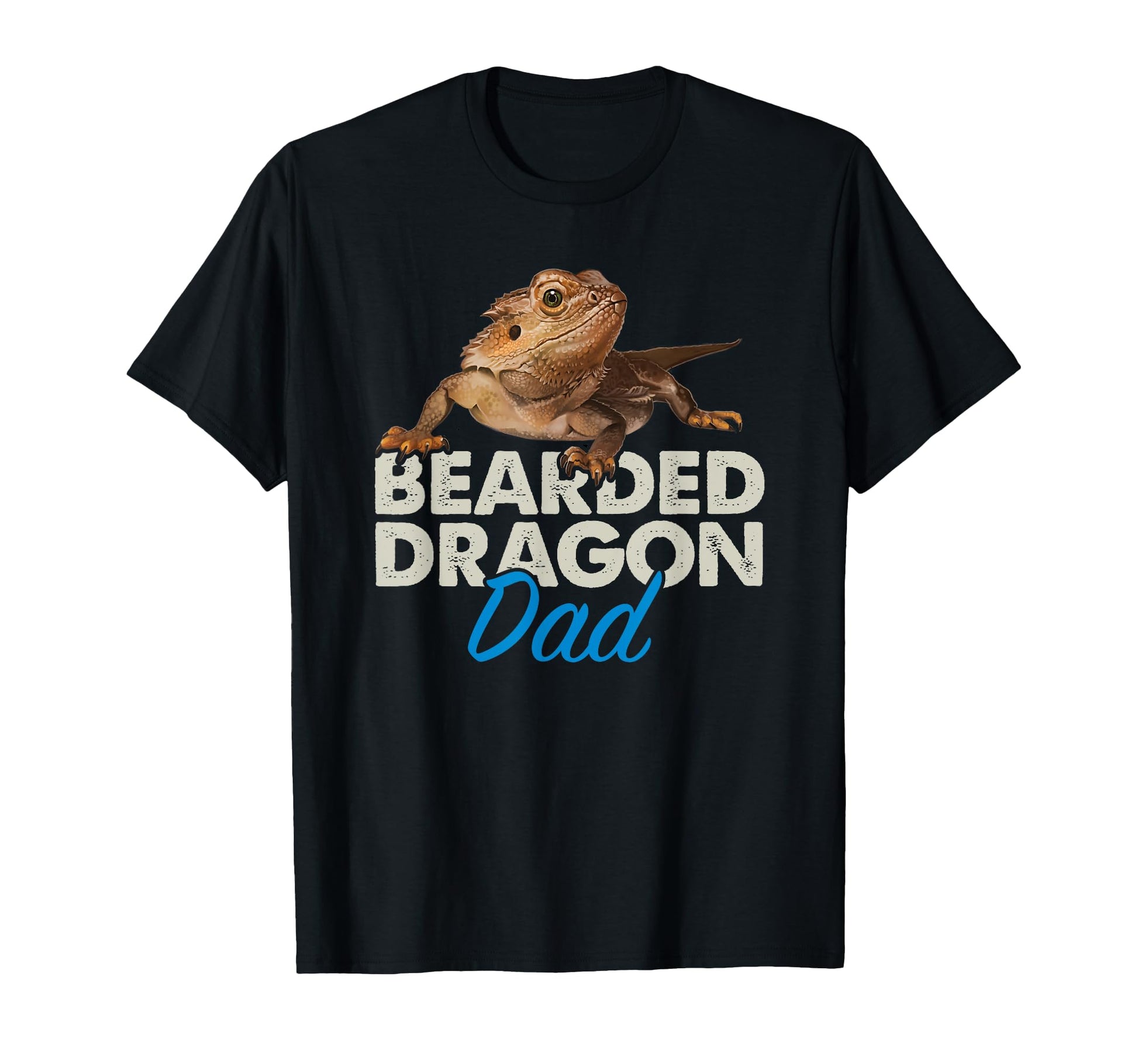 Bearded Dragon Dad Pet Reptile Lizard T-Shirt - Graphic Print for Adults - T-Shirt, Sweatshirt, Hoodie
