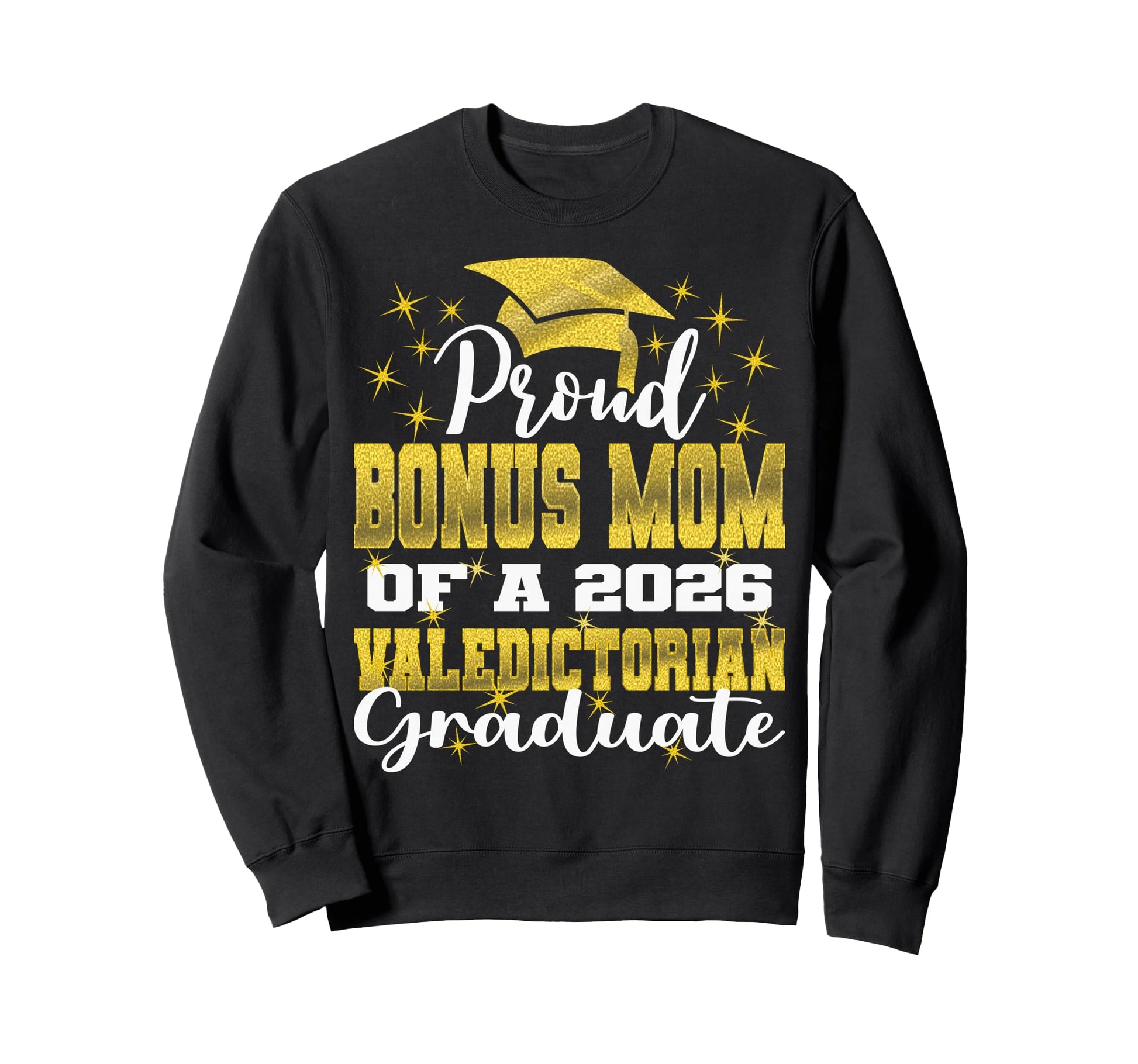 Proud Bonus Mom 2026 Sweatshirt - Fun Novelty Design for Adults - T-Shirt, Sweatshirt, Hoodie