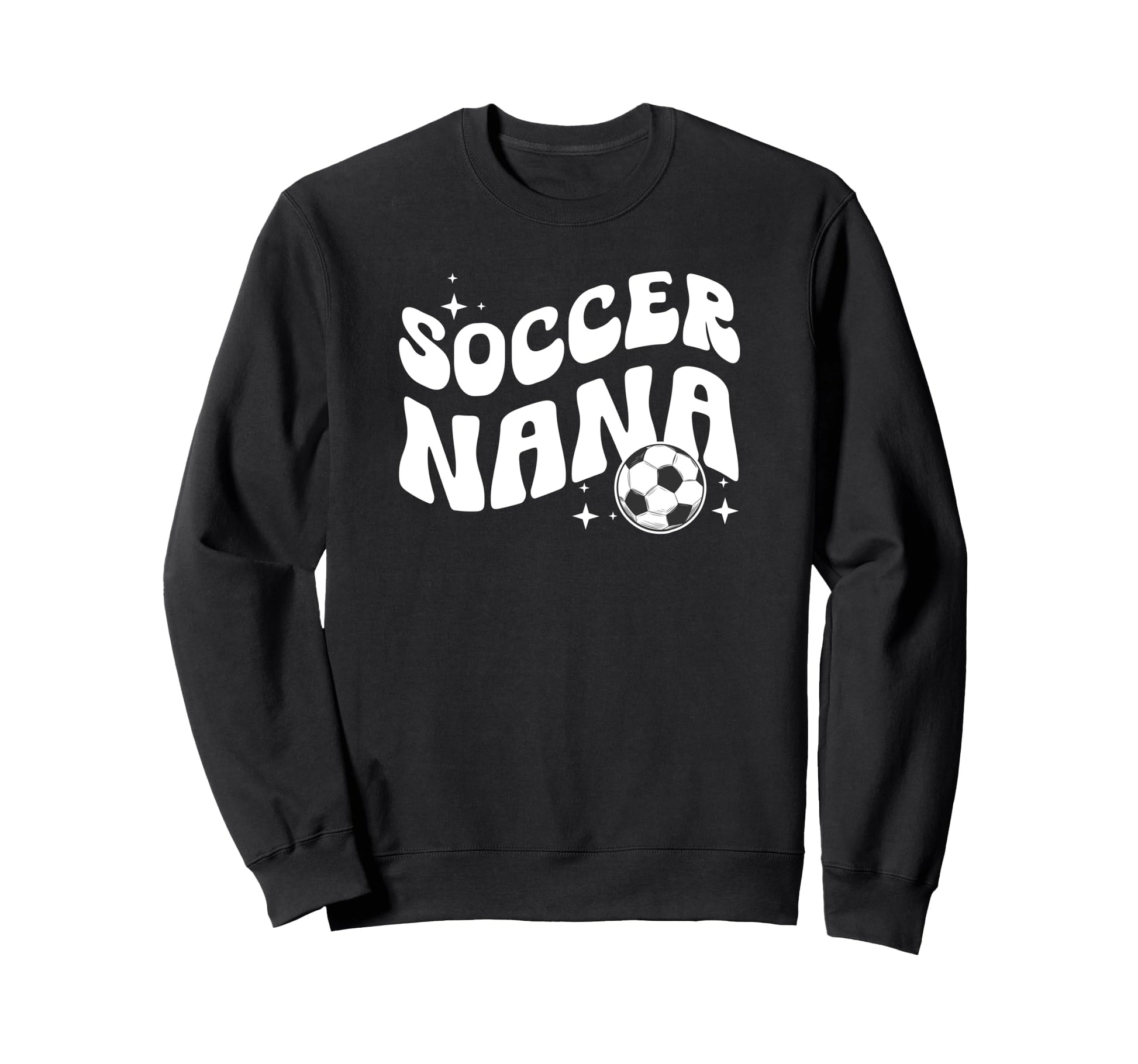 Soccer Nana Proud Grandma Nana Sweatshirt - Trendy Graphic for Adults - T-Shirt, Sweatshirt, Hoodie