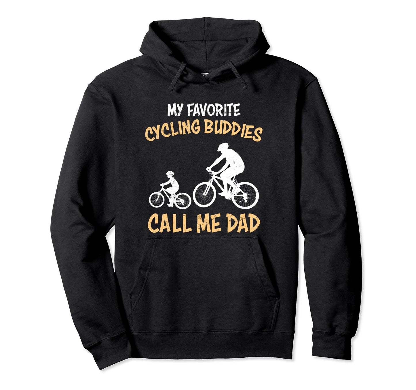 Biking Buddies Call Me Dad Bicycle Hoodie - Fun Novelty Design Unisex - T-Shirt, Sweatshirt, Hoodie