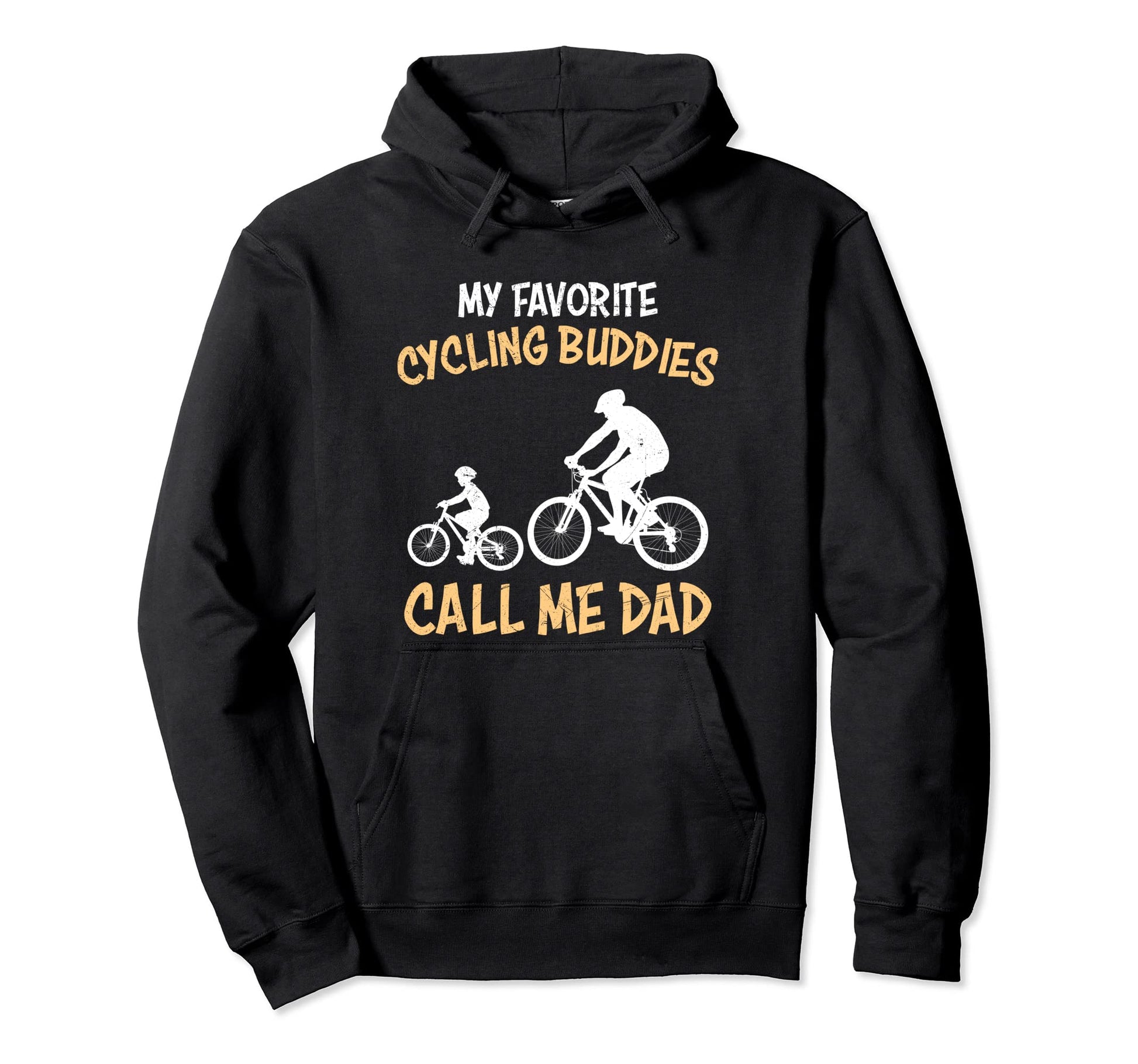 Biking Buddies Call Me Dad Bicycle Hoodie - Fun Novelty Design Unisex - T-Shirt, Sweatshirt, Hoodie