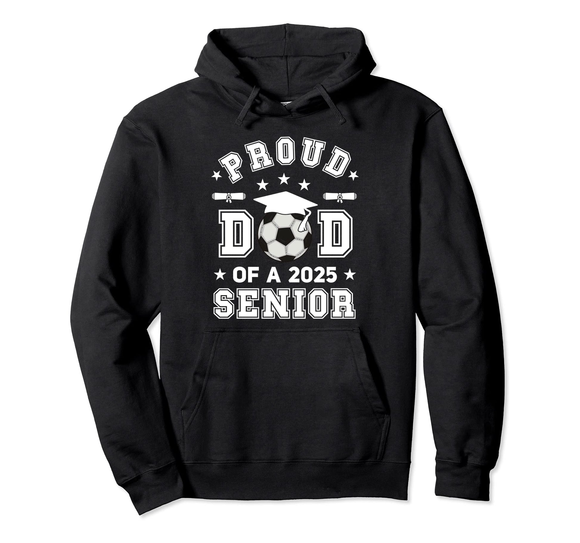 Proud Dad 2025 Senior Highschool Soccer Hoodie - Minimalist Print Unisex - T-Shirt, Sweatshirt, Hoodie