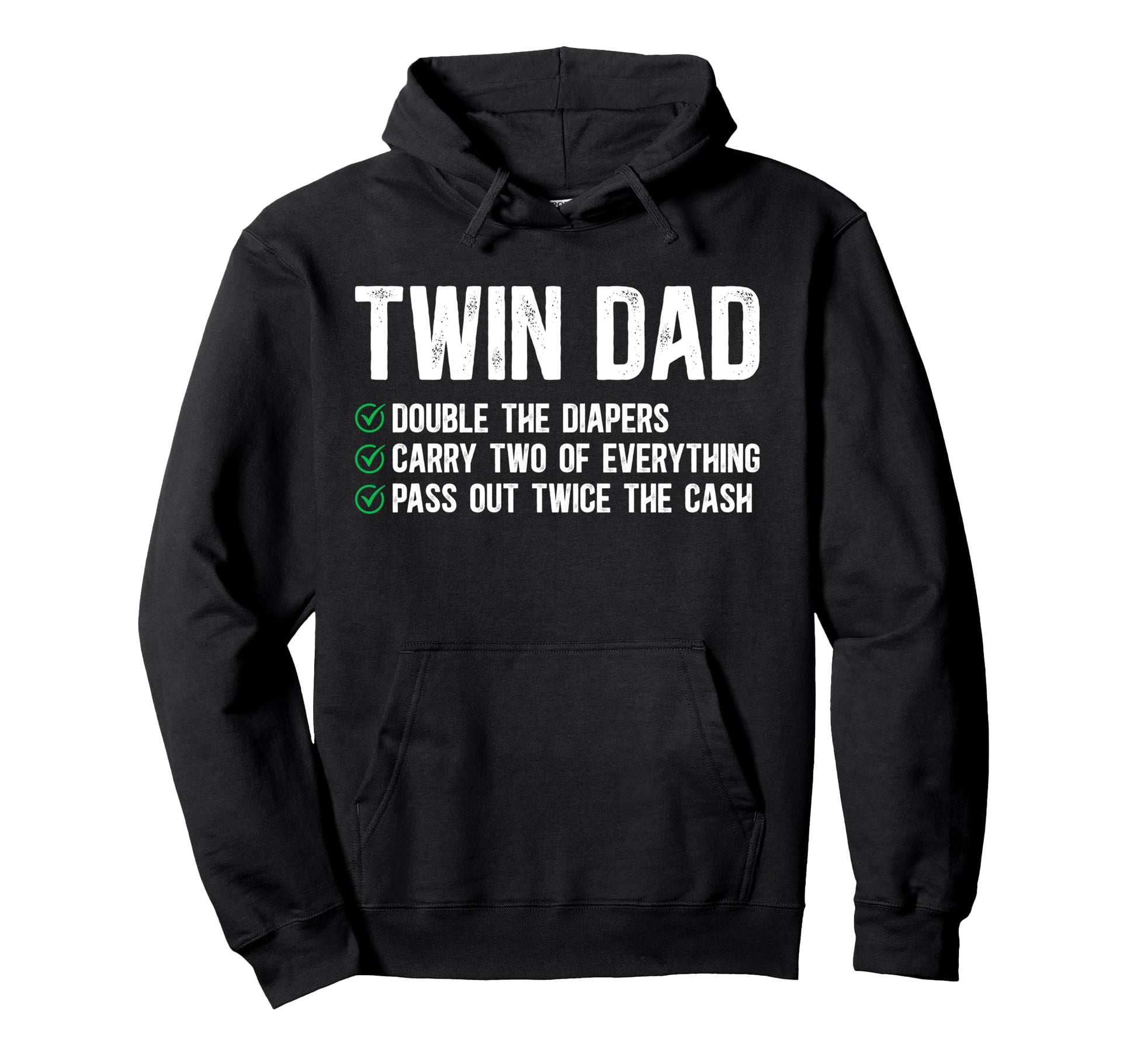 Twin Dad Funny Dad Twins Twin Father Hoodie - Trendy Graphic Men Women - T-Shirt, Sweatshirt, Hoodie