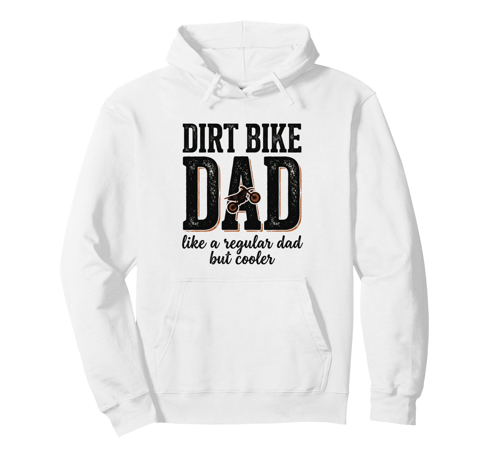 Cooler Dirt Bike Dad Motocross Mx Fan Hoodie - Fun Novelty Design Men Women - T-Shirt, Sweatshirt, Hoodie