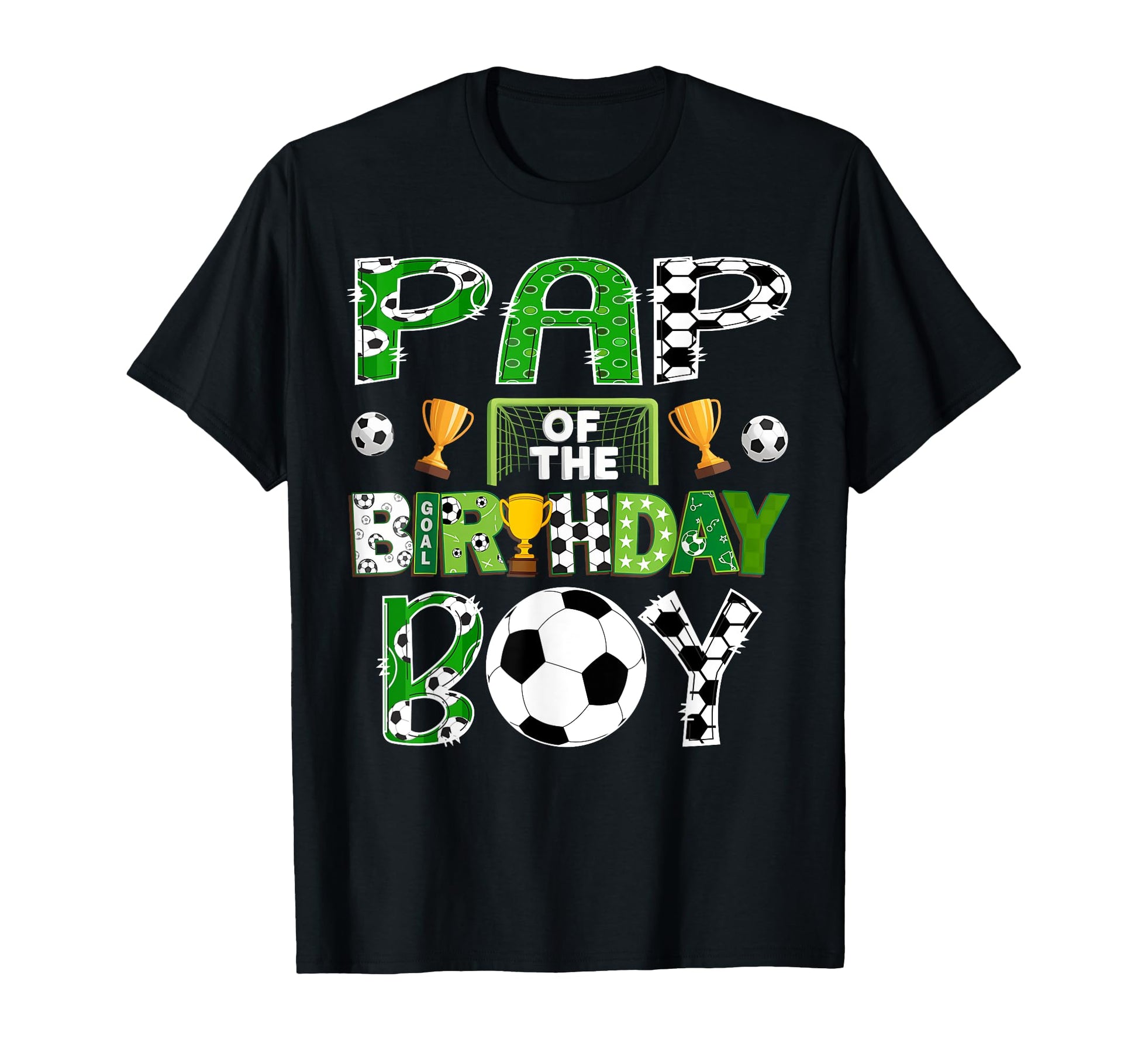 Pap Birthday Soccer Player Game Day T-Shirt - Streetwear Style for Adults - T-Shirt, Sweatshirt, Hoodie