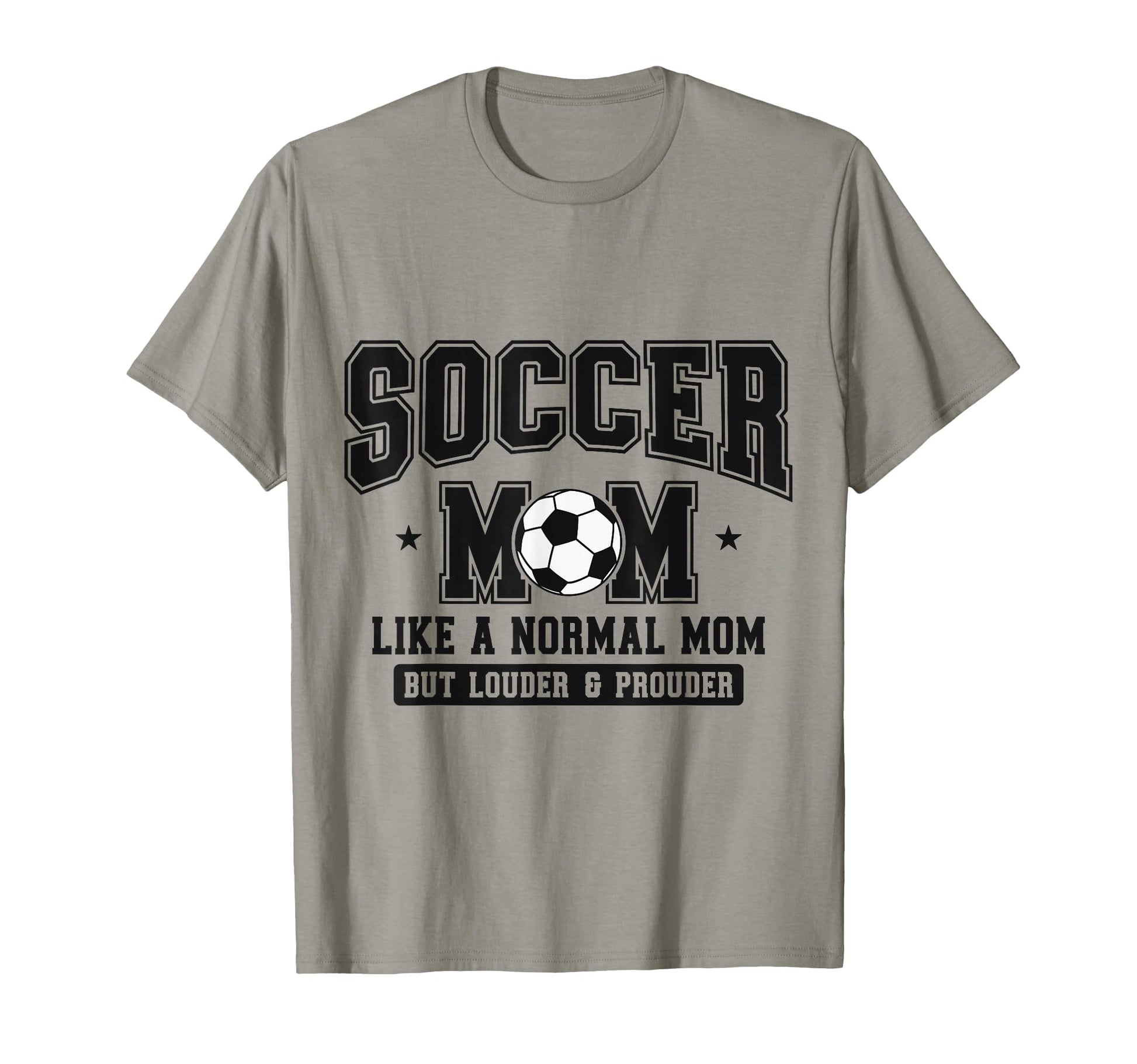 Soccer Mom Like Normal Mom But T-Shirt - Casual Everyday Wear for Adults - T-Shirt, Sweatshirt, Hoodie
