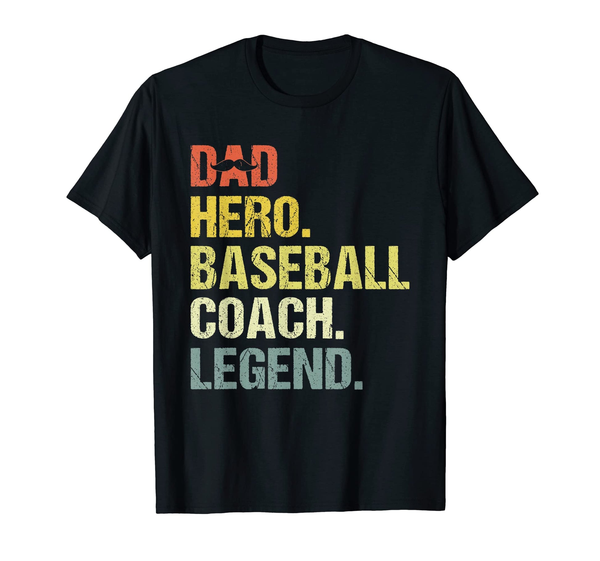 Dad Hero Baseball Coach Funny T-Shirt - Casual Everyday Wear Men Women - T-Shirt, Sweatshirt, Hoodie