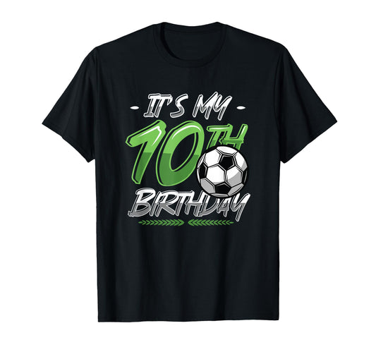 10Th Birthday Soccer Birthday Party Sweatshirt - Trendy Graphic for Adults - T-Shirt, Sweatshirt, Hoodie