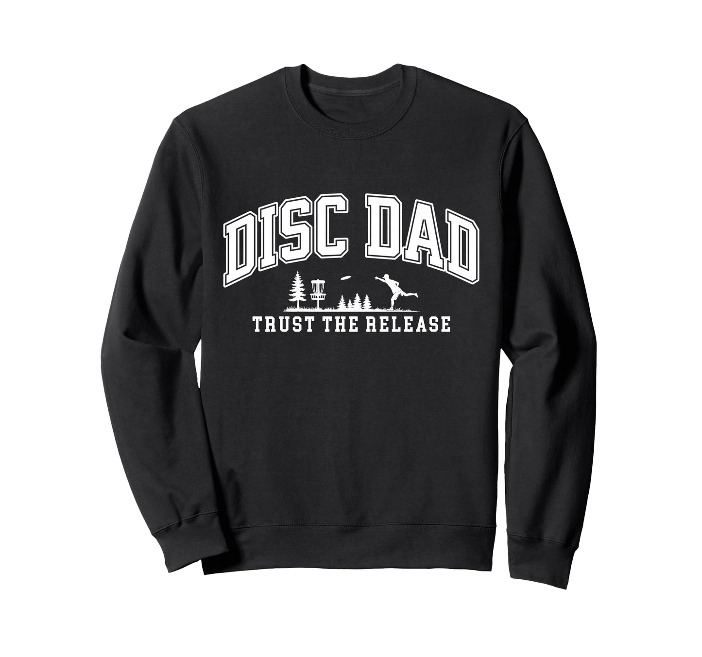 Disc Golf Disc Dad Father Player Sweatshirt - Minimalist Print for Adults - T-Shirt, Sweatshirt, Hoodie