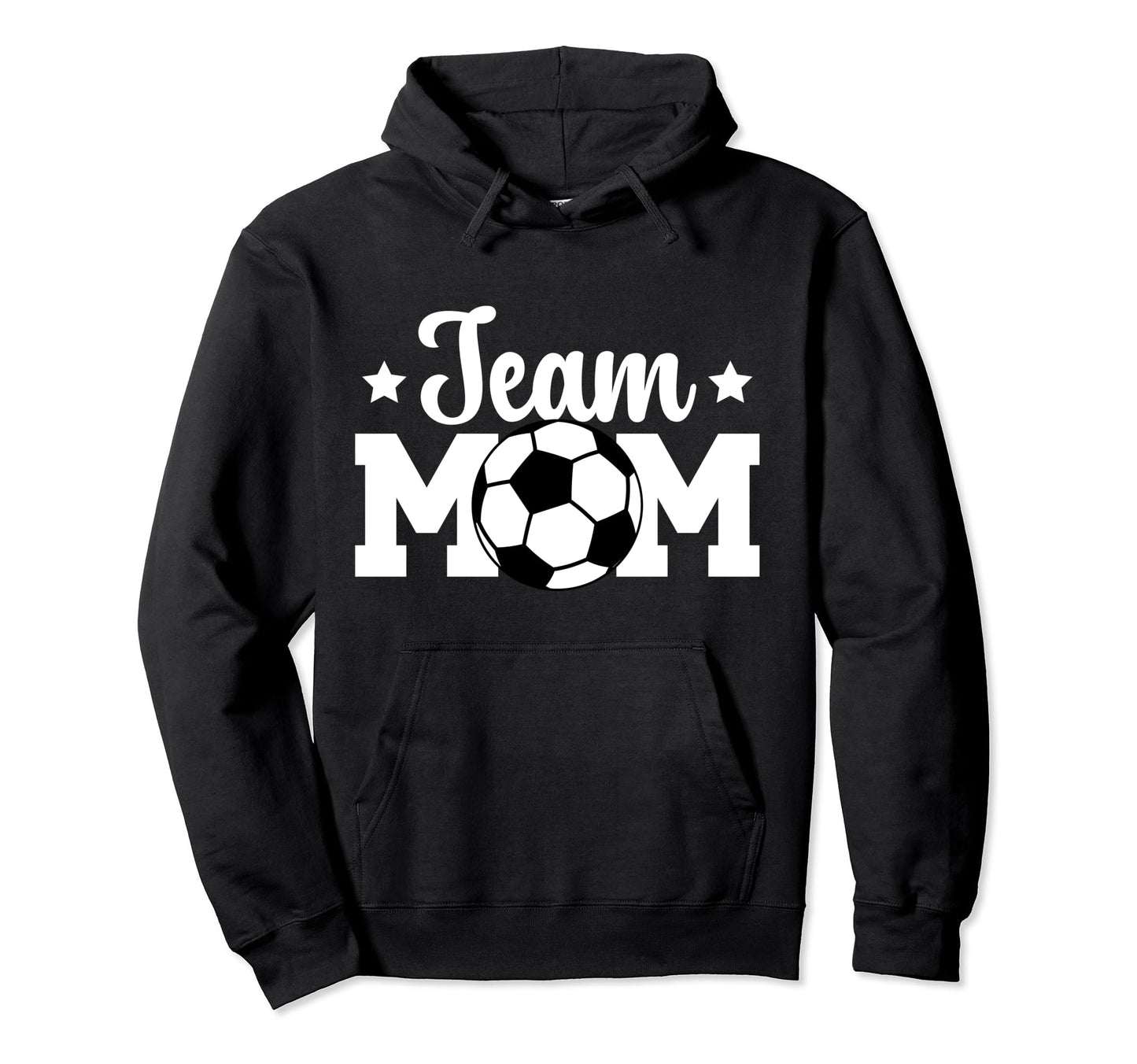Soccer Team Mom Appreciation Soccer Hoodie - Aesthetic Graphic Men Women - T-Shirt, Sweatshirt, Hoodie