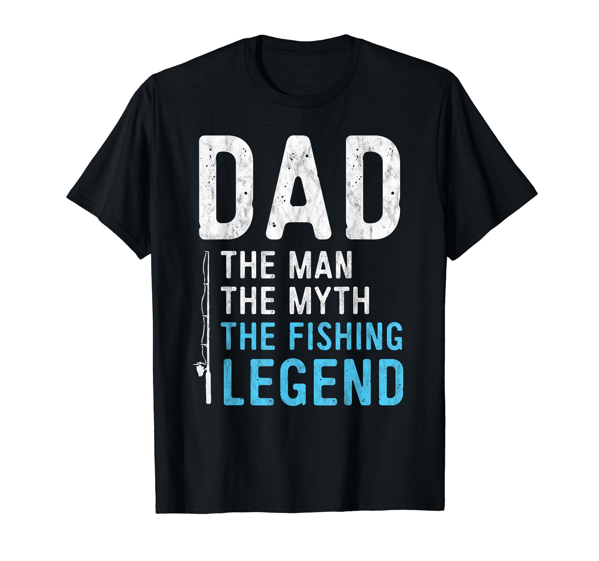 Mens Dad Myth Fishing Legend Gift T-Shirt - Minimalist Print Unisex - T-Shirt, Sweatshirt, Hoodie
