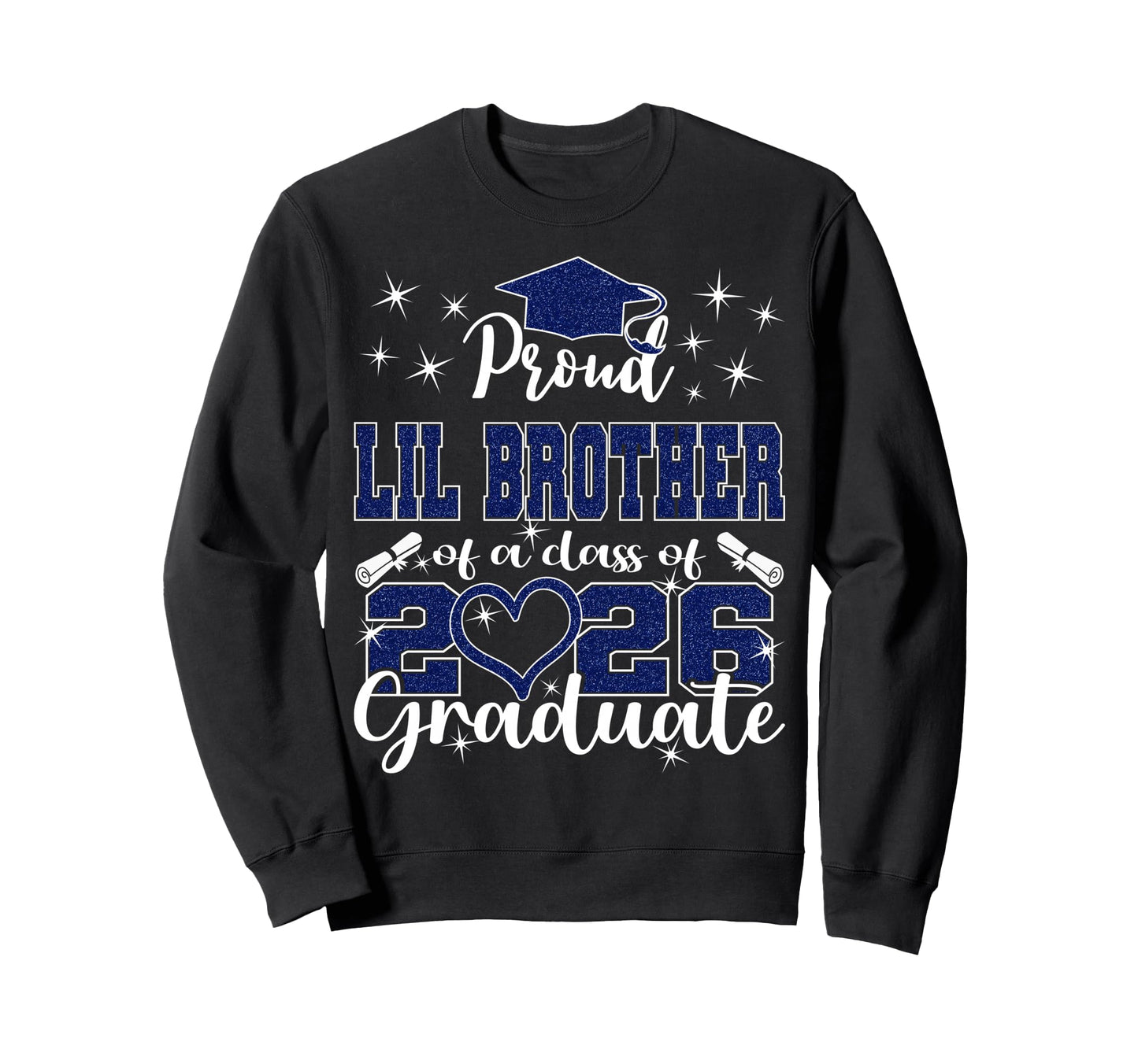 Super Proud Little Brother 2026 Sweatshirt - Fun Novelty Design Men Women - T-Shirt, Sweatshirt, Hoodie
