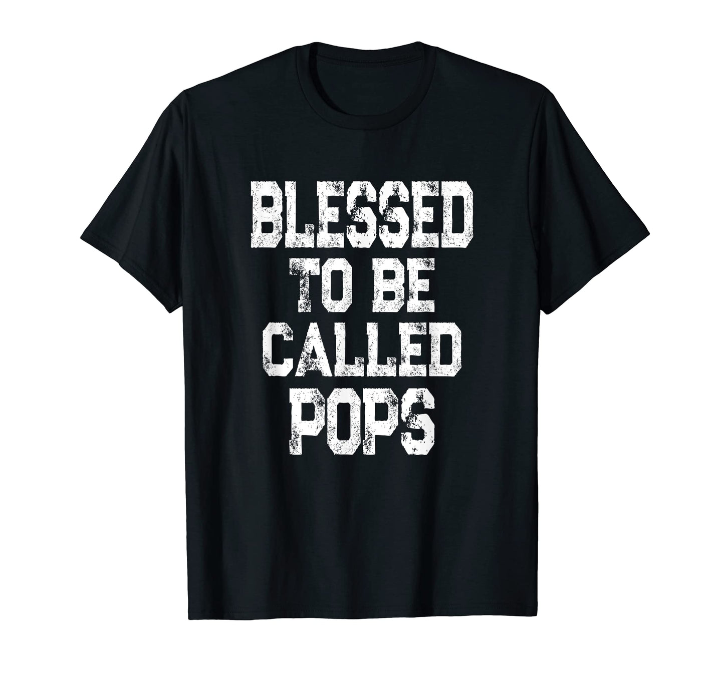 Mens Blessed To Be Called Pops Grandpa T-Shirt - Unique Graphic Men Women - T-Shirt, Sweatshirt, Hoodie