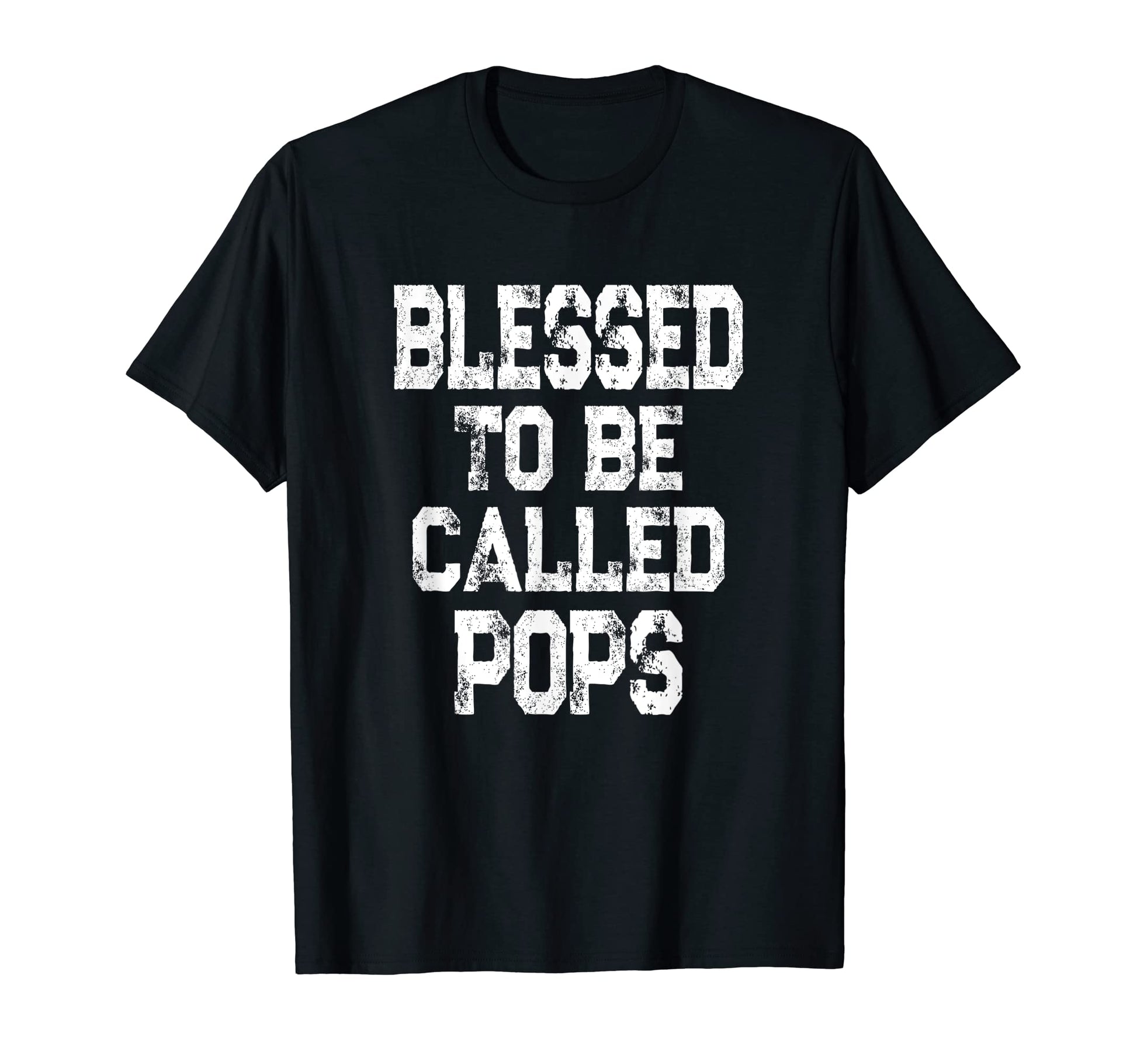Mens Blessed To Be Called Pops Grandpa T-Shirt - Unique Graphic Men Women - T-Shirt, Sweatshirt, Hoodie